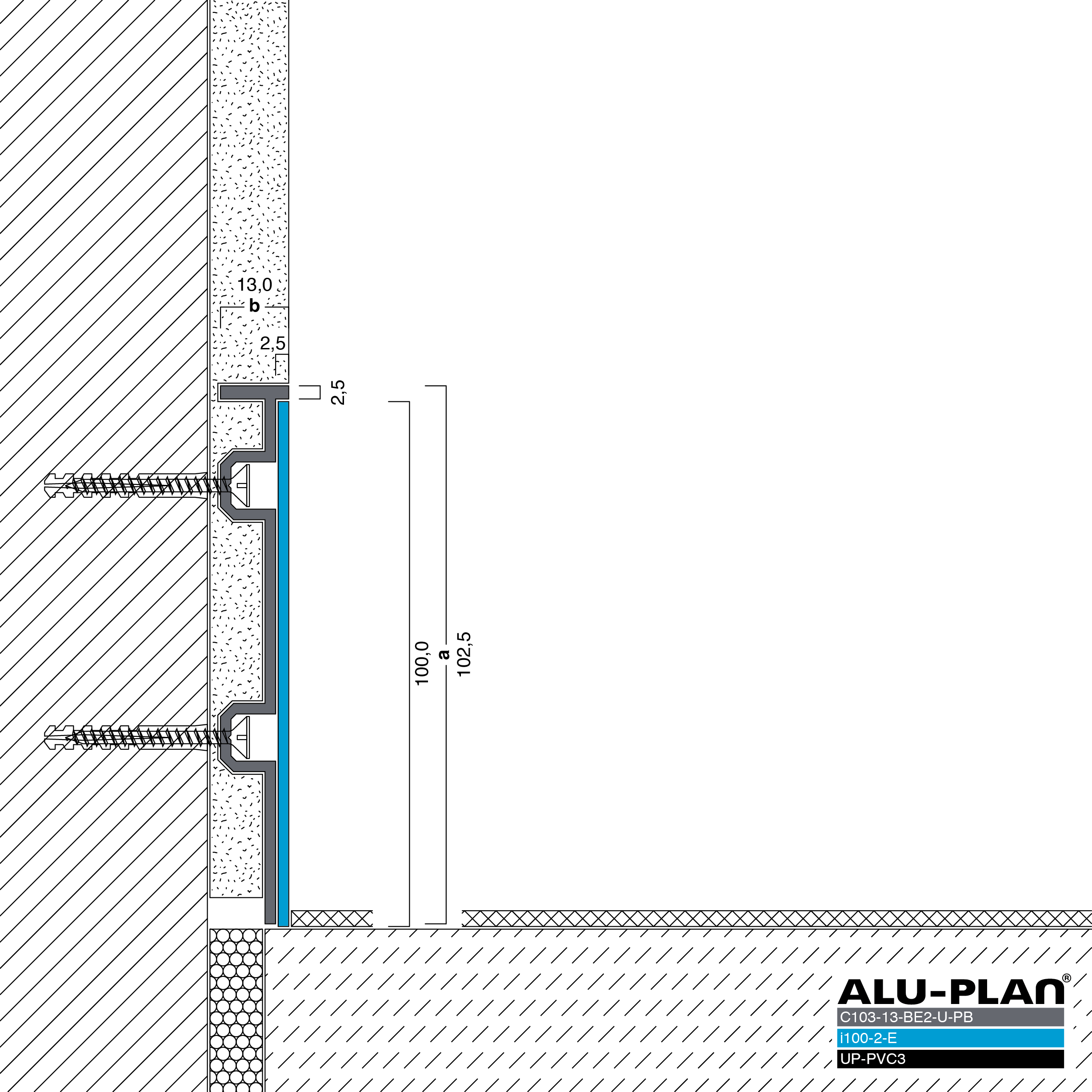ALU-PLAN® Installation :: C103-13-BE2-U-PB-i100-2-E-UP-PVC3