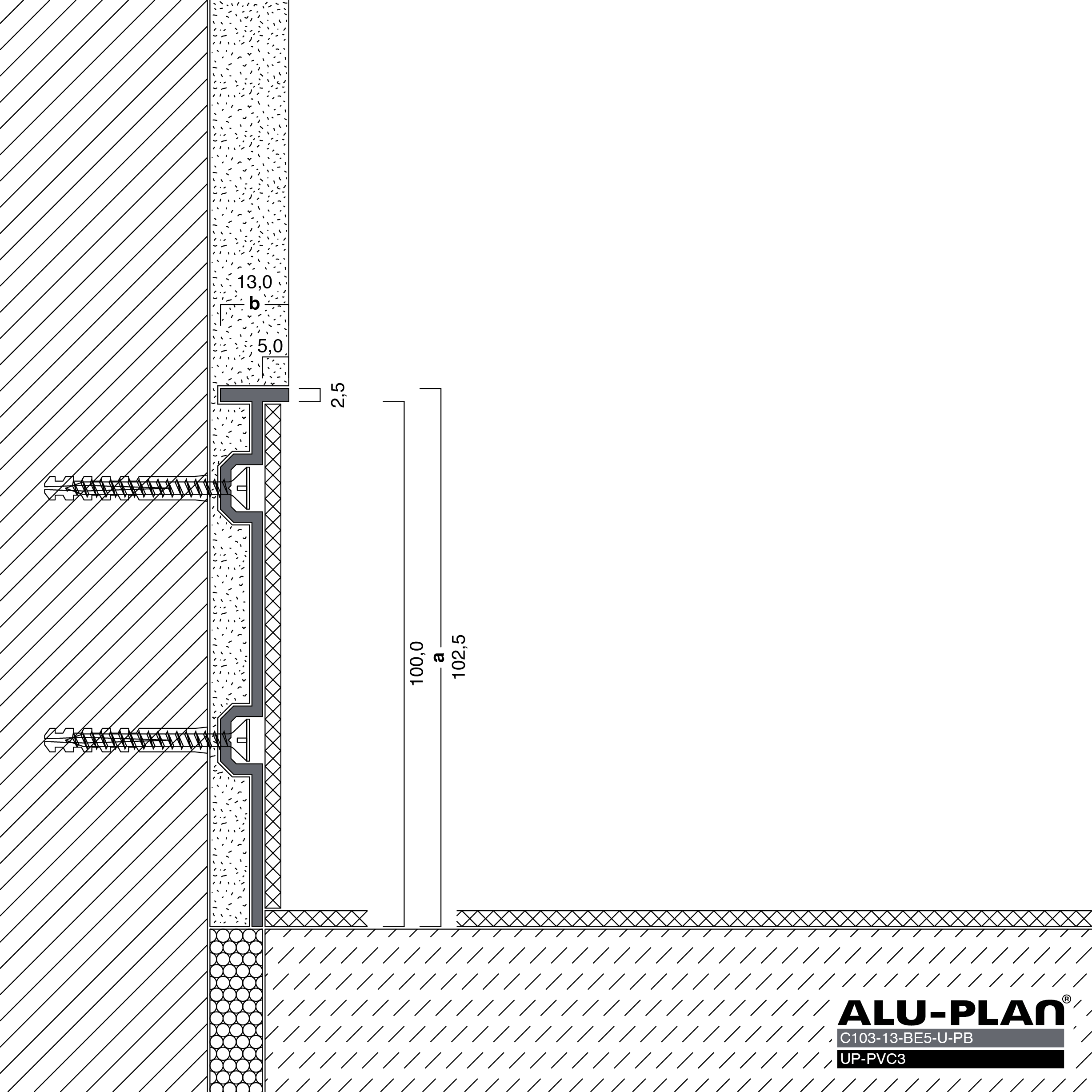 ALU-PLAN® Installation :: C103-13-BE5-U-PB-UP-PVC3