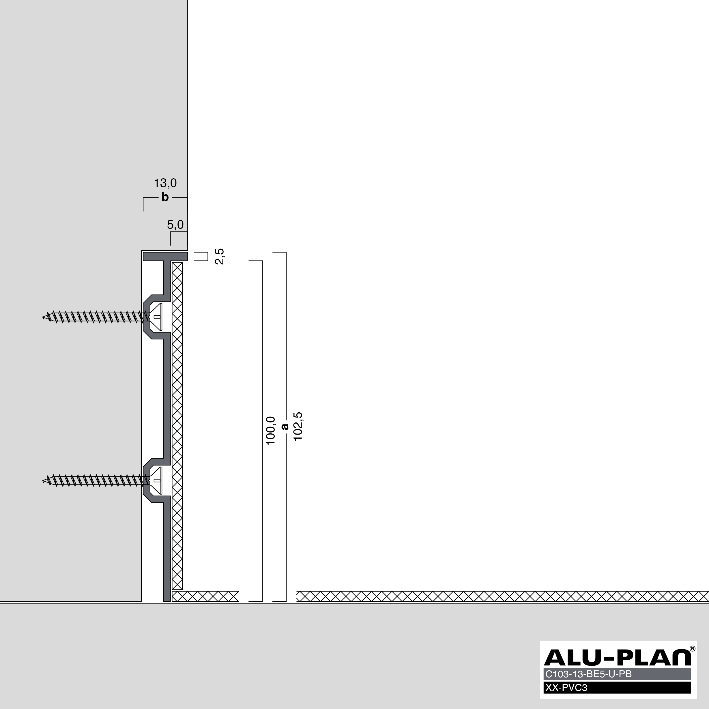 ALU-PLAN® Installation :: C103-13-BE5-U-PB-XX-PVC3