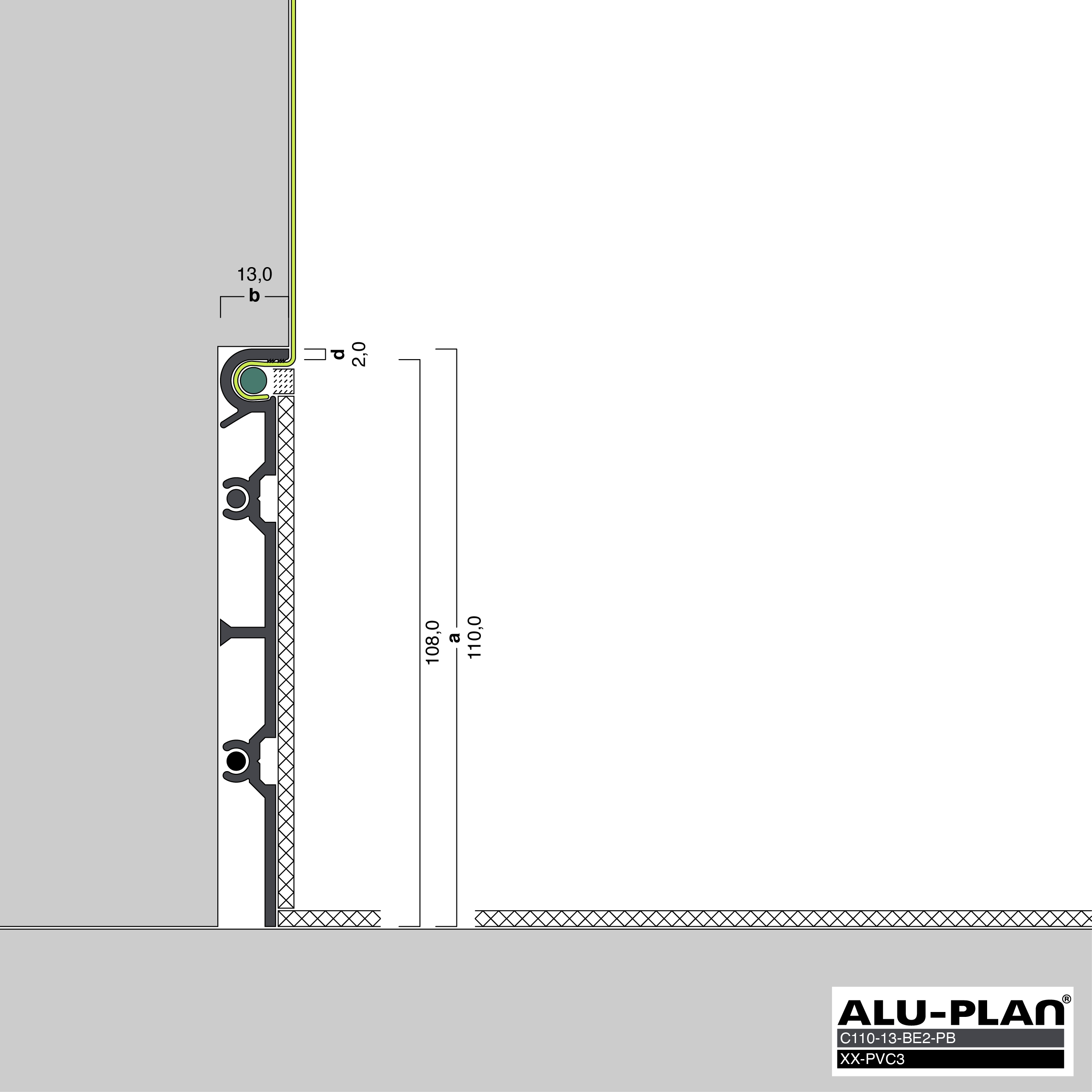 ALU-PLAN® Installation :: C110-13-BE2-PB-XX-PVC3