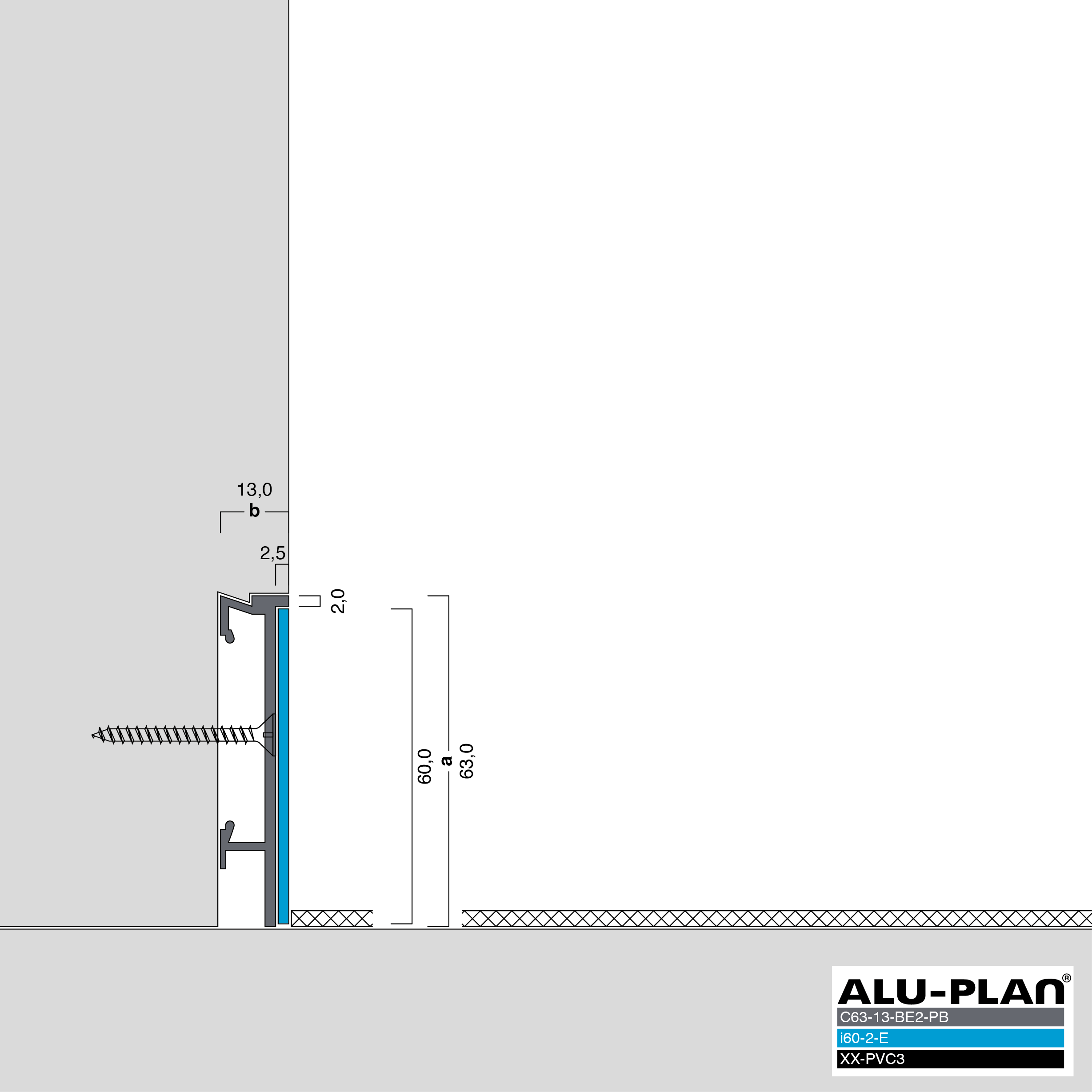 ALU-PLAN® Installation :: C63-13-BE2-PB-i60-2-E-XX-PVC3