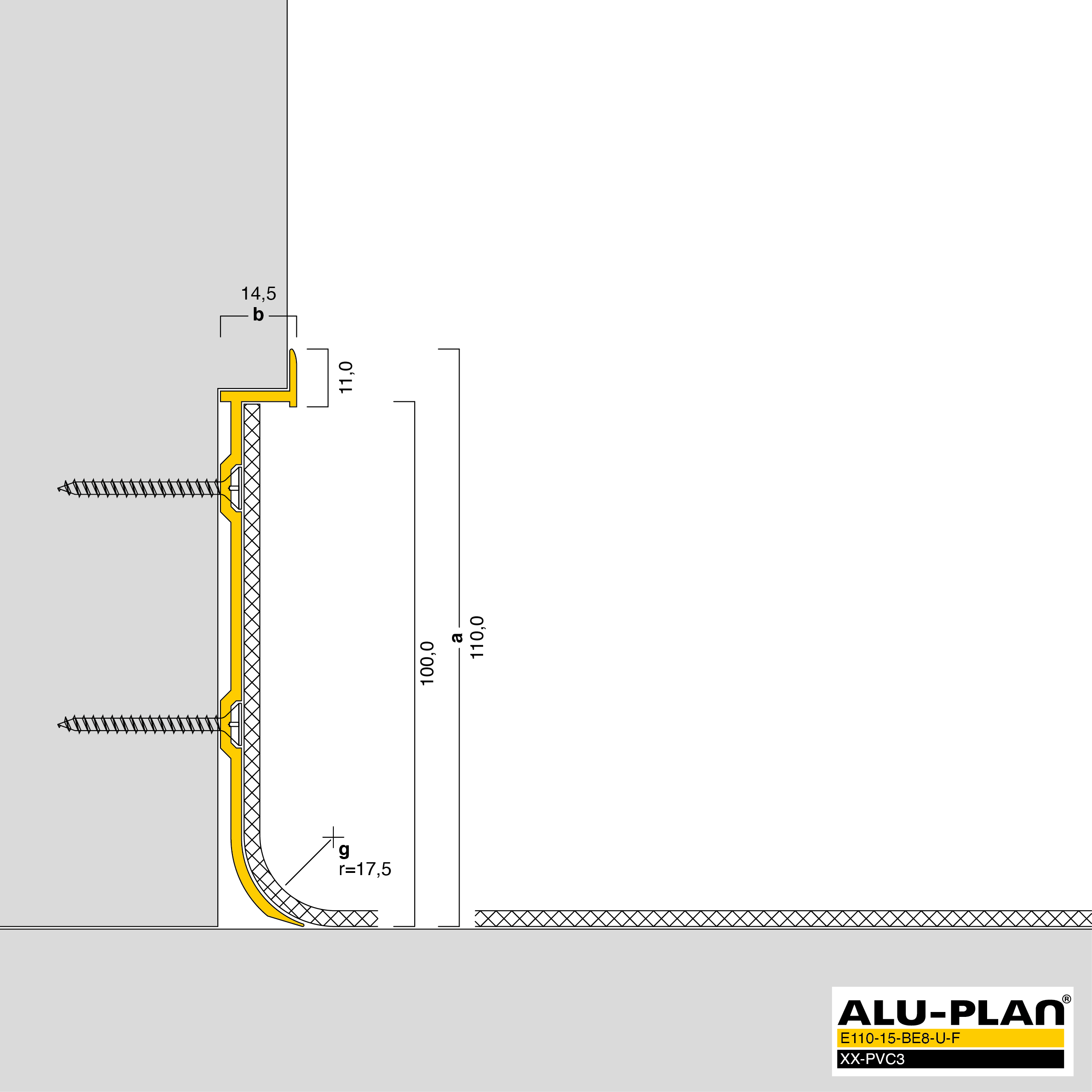 ALU-PLAN® Installation :: E110-15-BE8-U-F-XX-PVC3