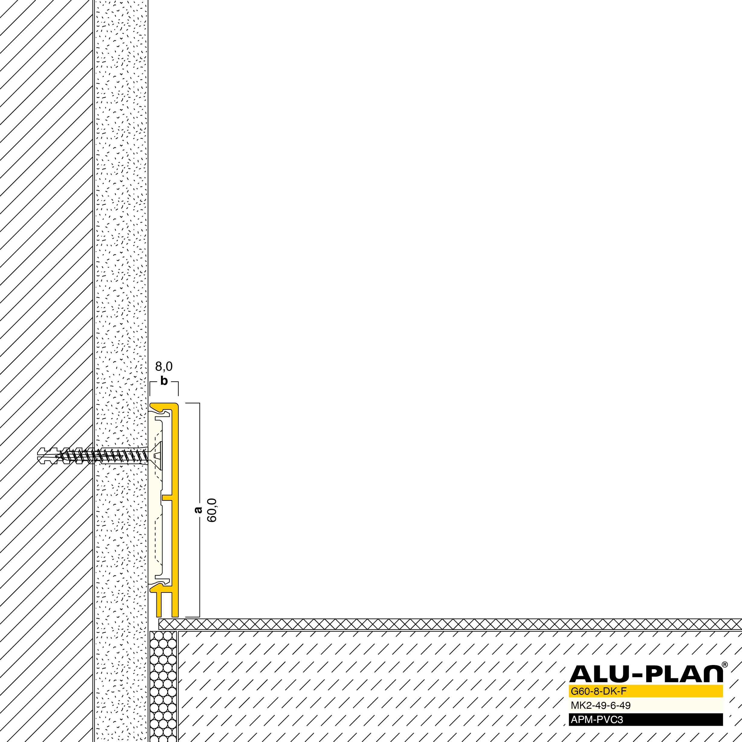 ALU-PLAN® Installation :: G60-8-DK-F-APM-PVC3