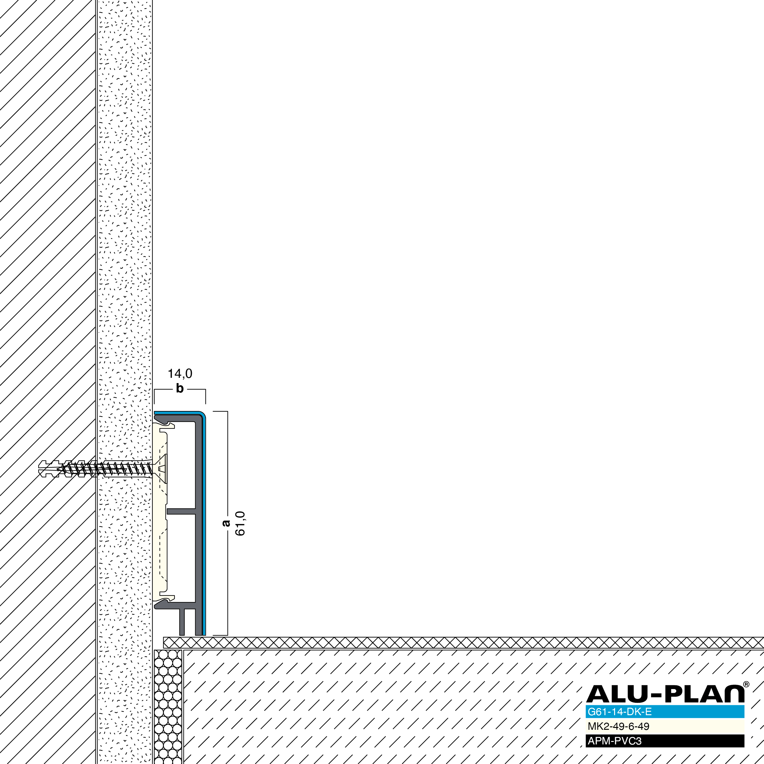 ALU-PLAN® Installation :: G61-14-DK-E-APM-PVC3