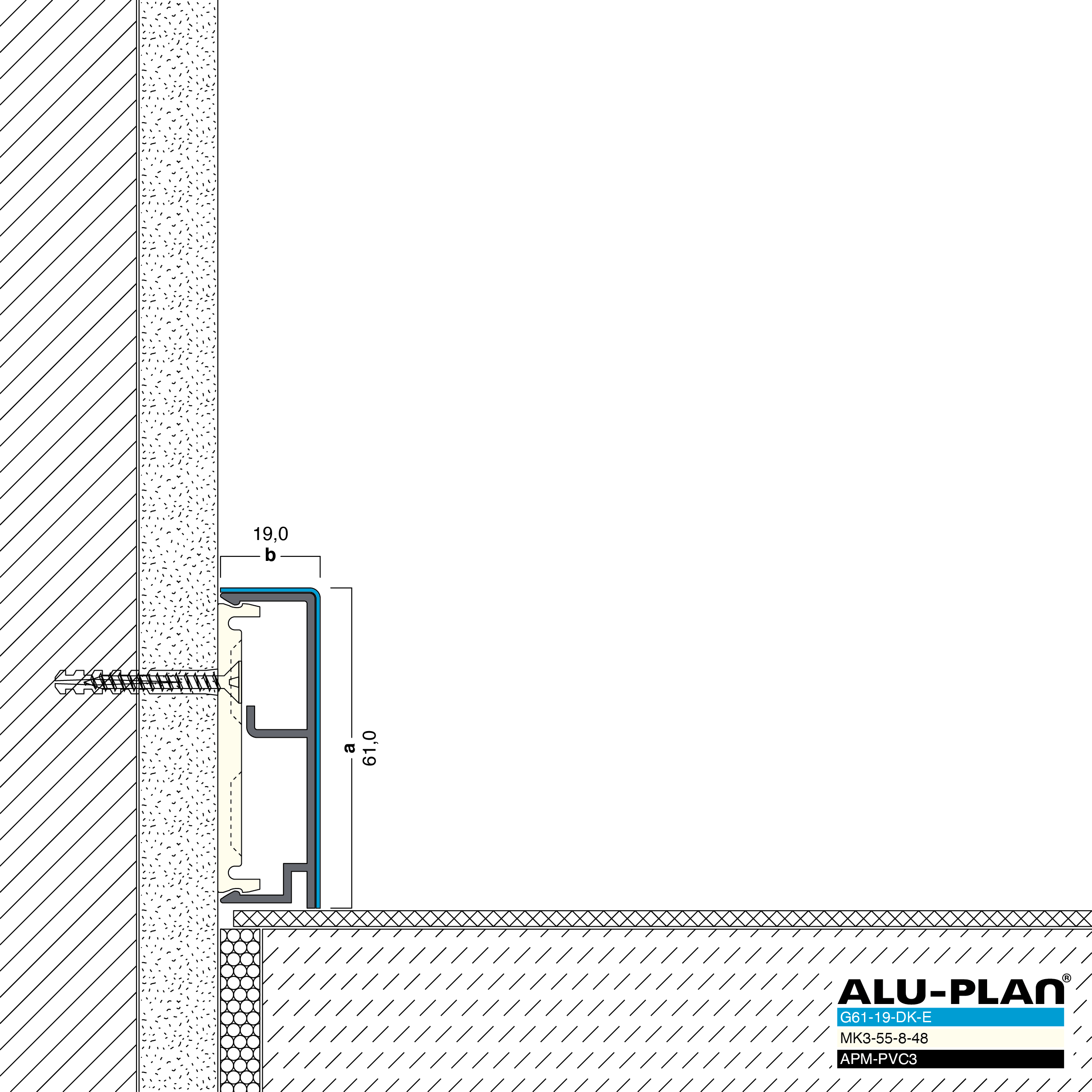 ALU-PLAN® Installation :: G61-19-DK-E-APM-PVC3