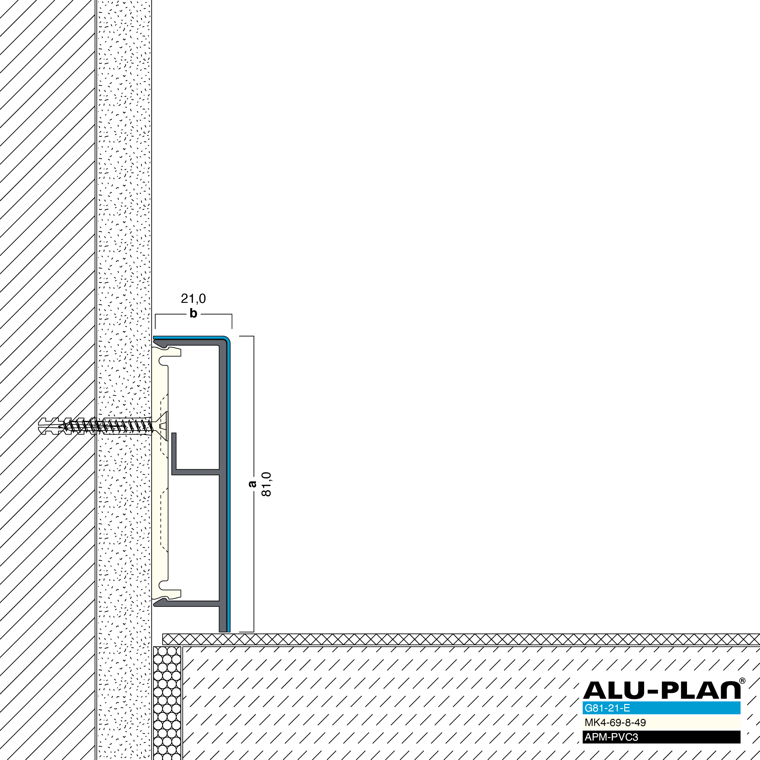 ALU-PLAN® Installation :: G81-21-E-APM-PVC3