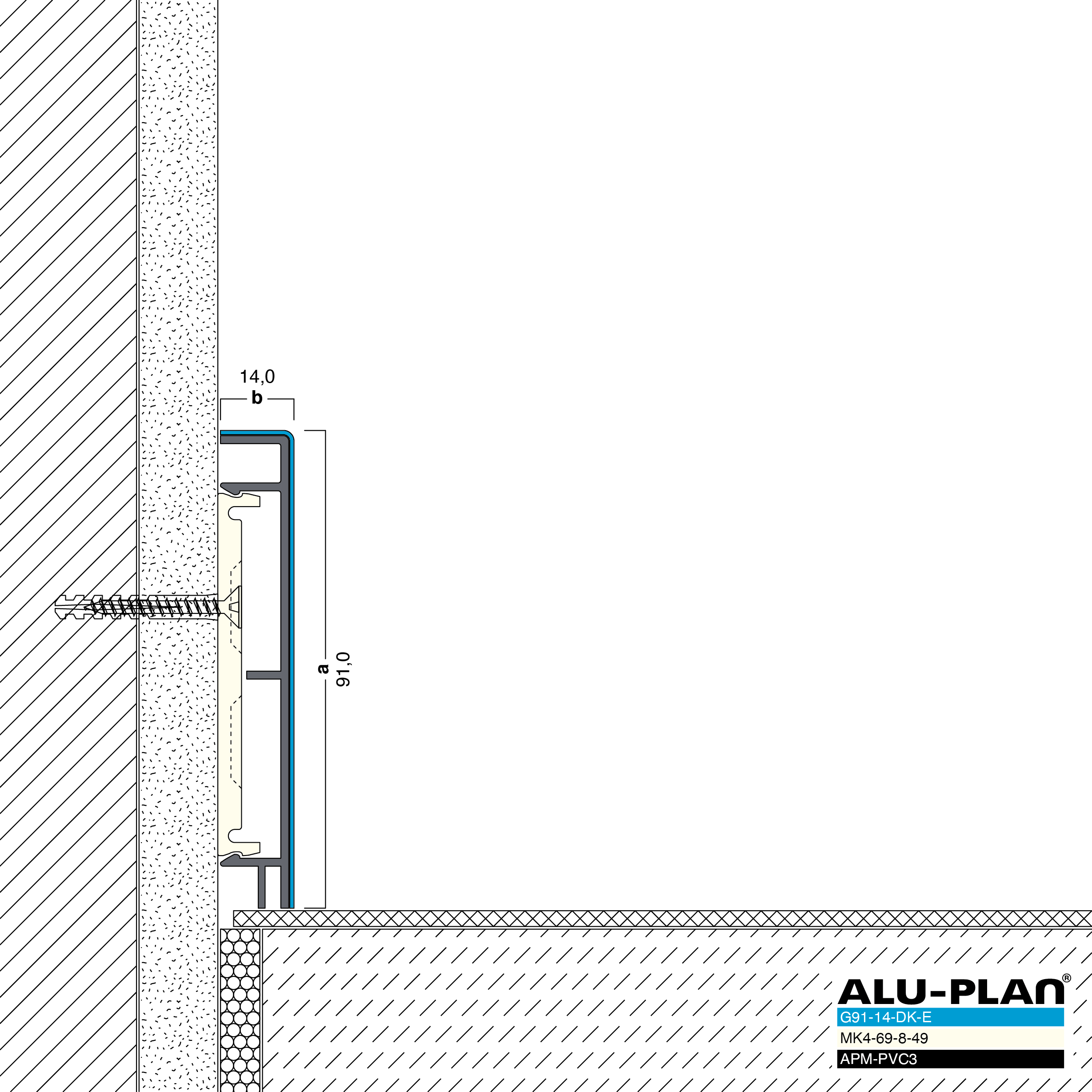 ALU-PLAN® Installation :: G91-14-DK-E-APM-PVC3