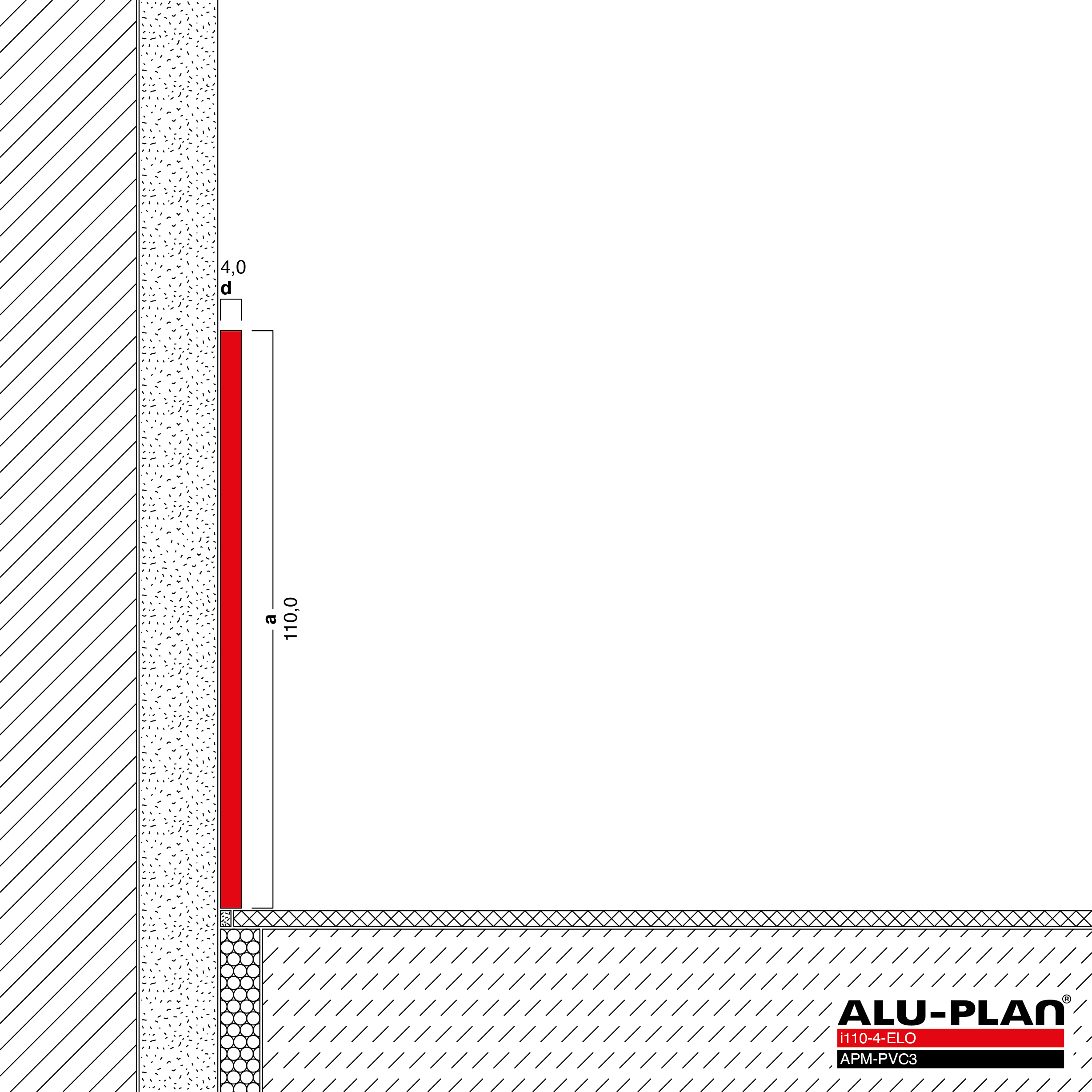 ALU-PLAN® Installation :: i110-4-ELO-APM-PVC3