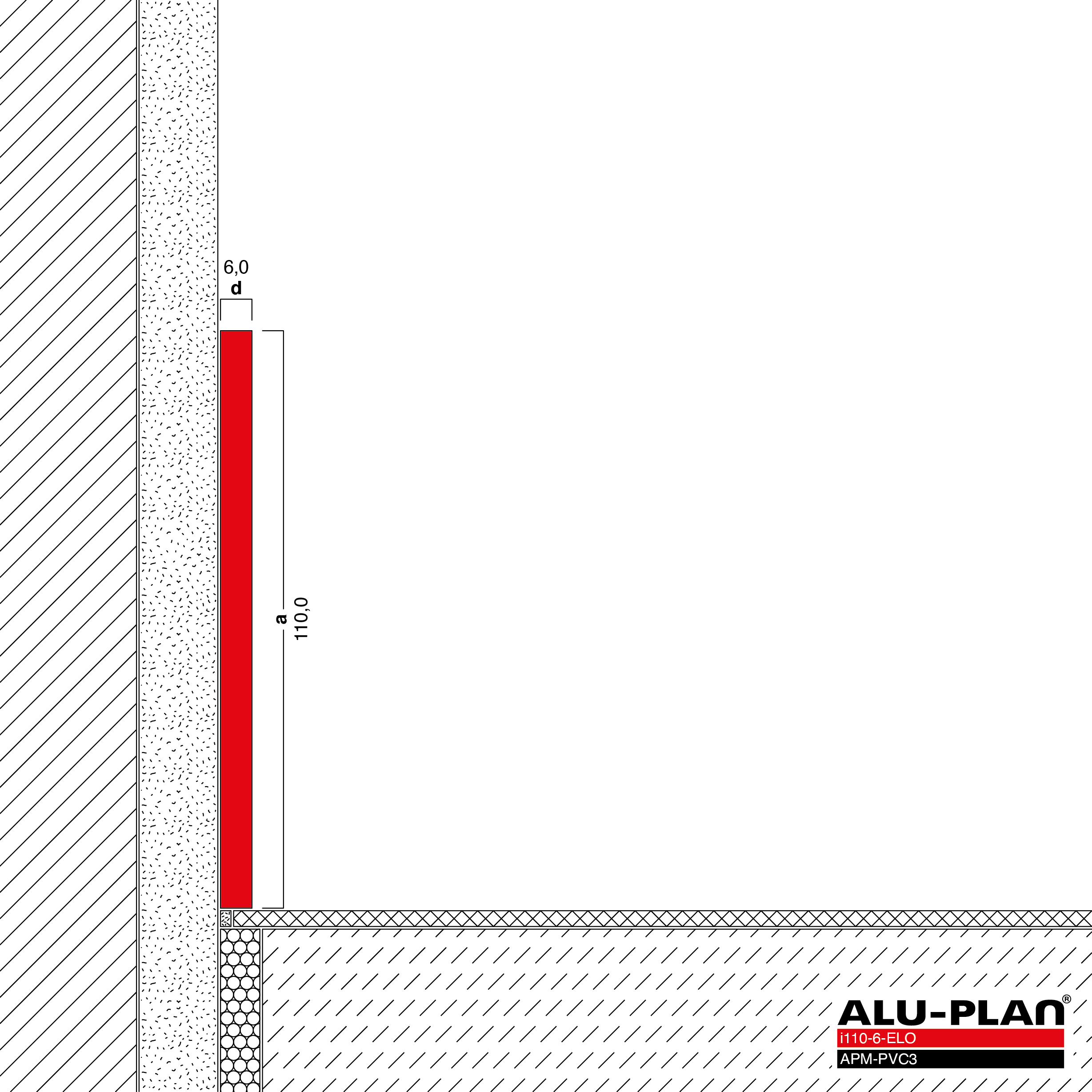 ALU-PLAN® Installation :: i110-6-ELO-APM-PVC3