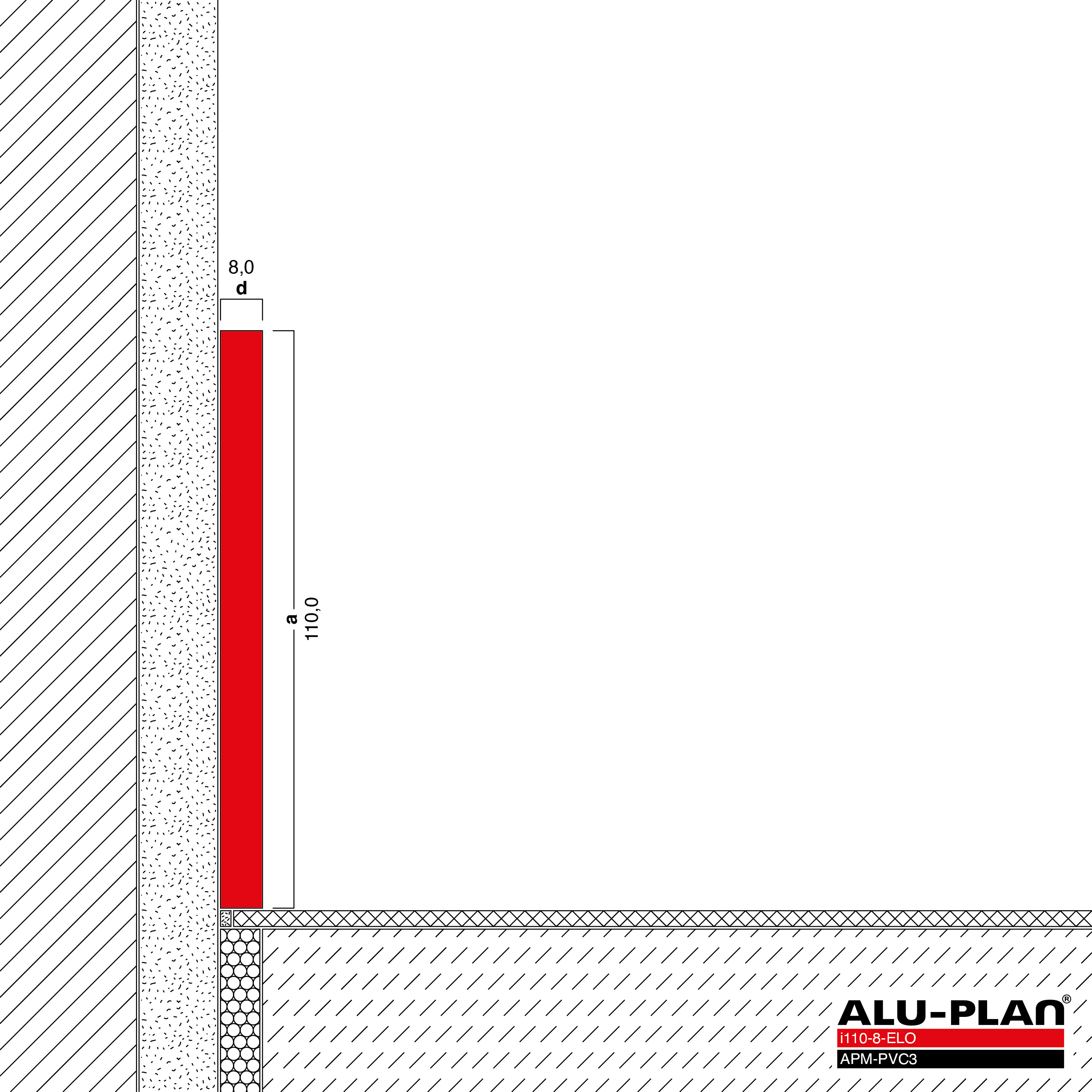 ALU-PLAN® Installation :: i110-8-ELO-APM-PVC3