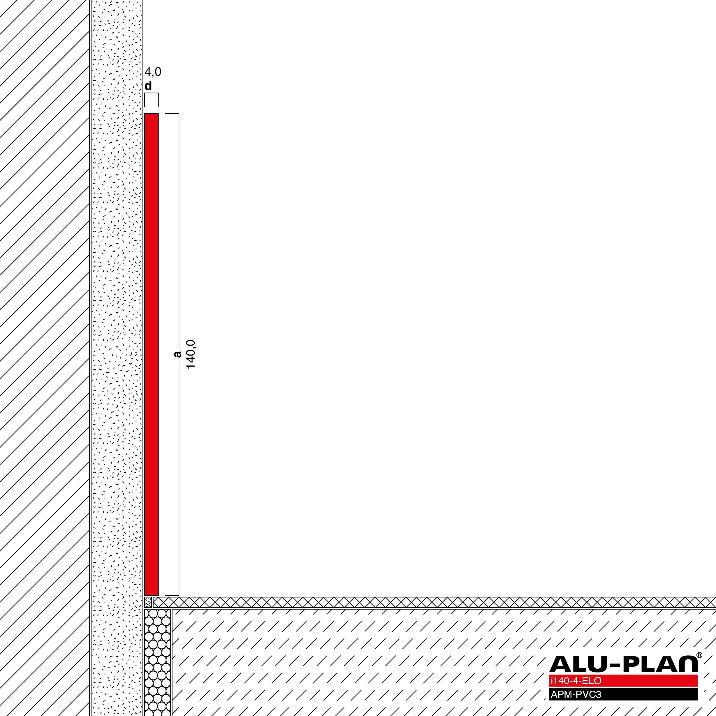 ALU-PLAN® Installation :: i140-4-ELO-APM-PVC3