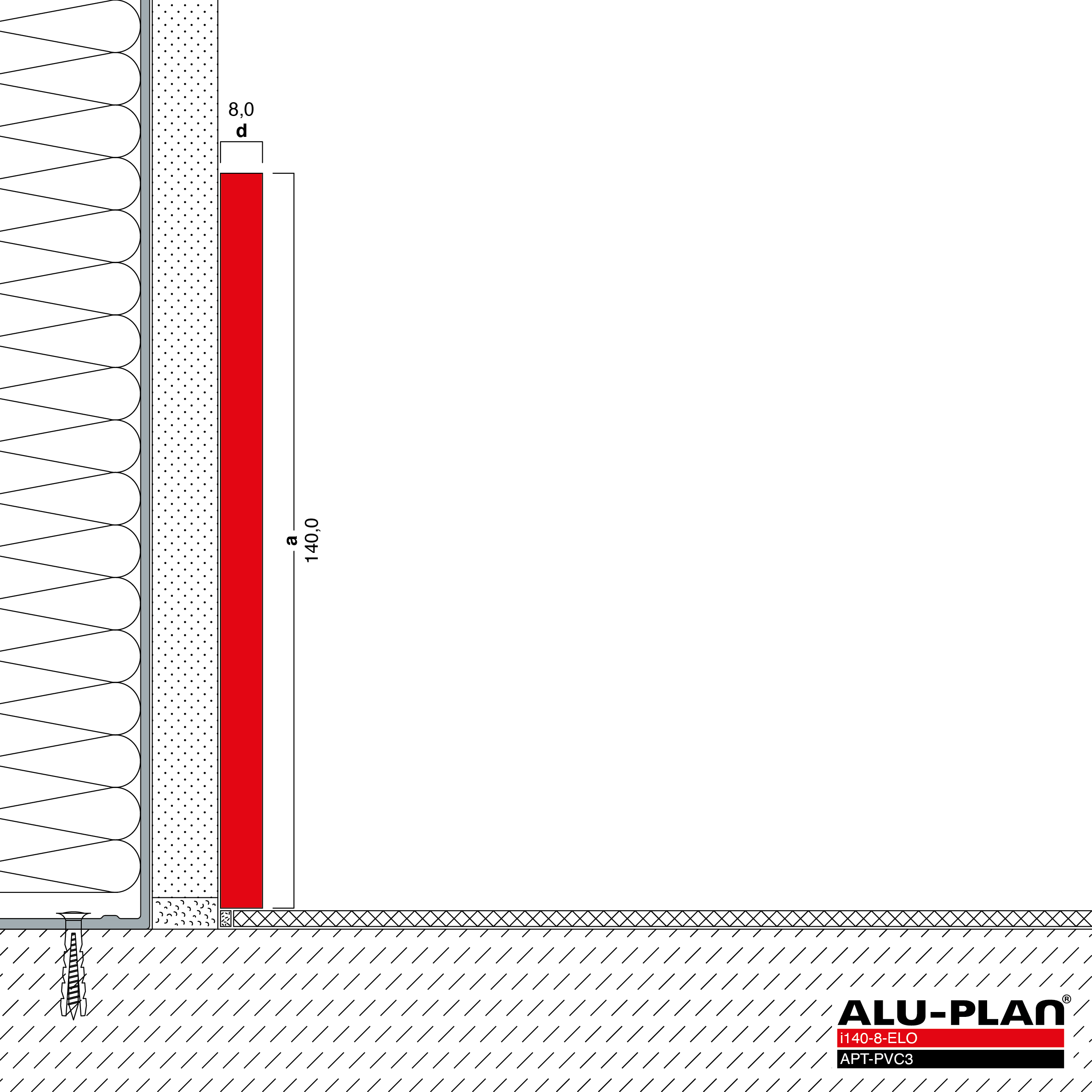 ALU-PLAN® Installation :: i140-8-ELO-APT-PVC3