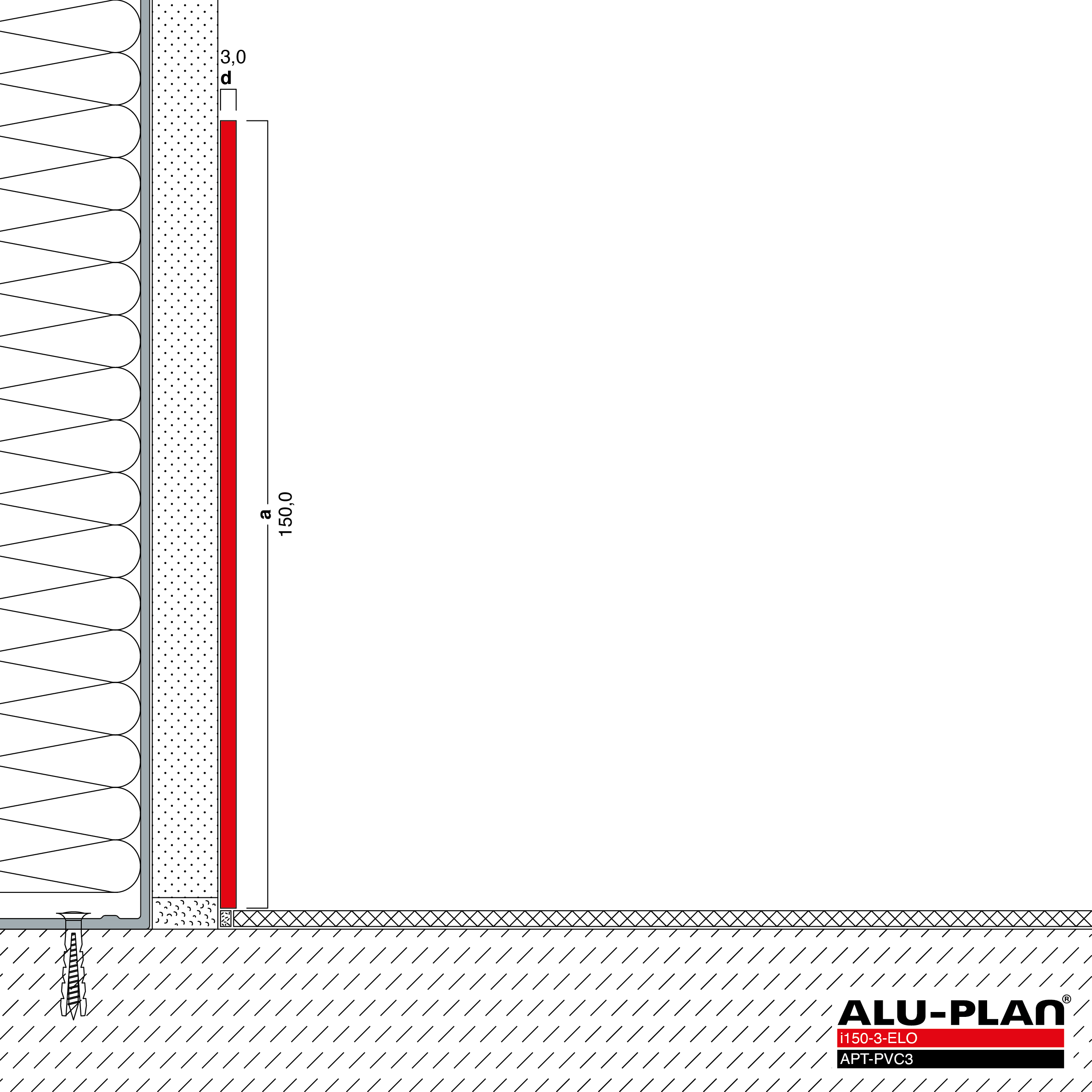 ALU-PLAN® Installation :: i150-3-ELO-APT-PVC3