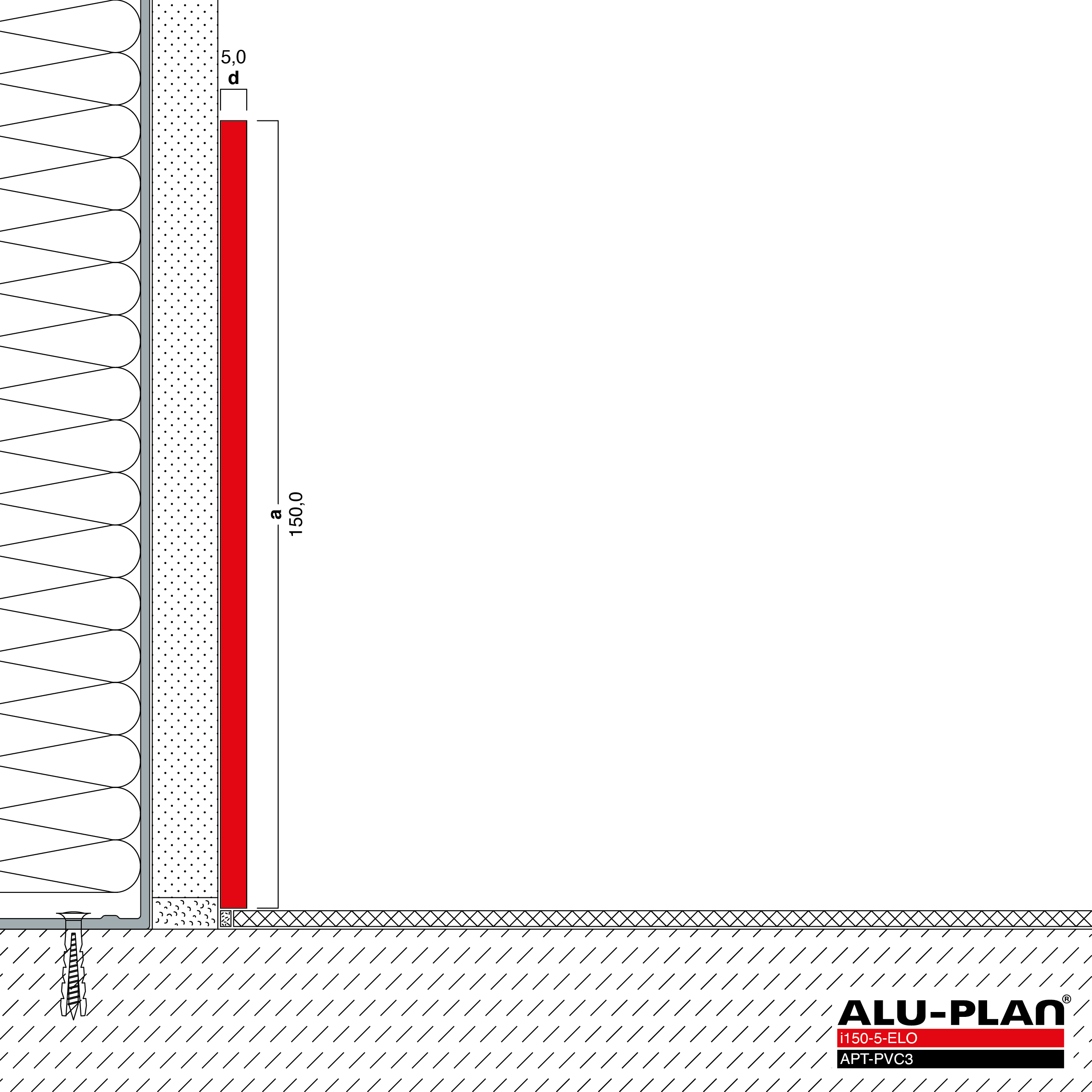 ALU-PLAN® Installation :: i150-5-ELO-APT-PVC3