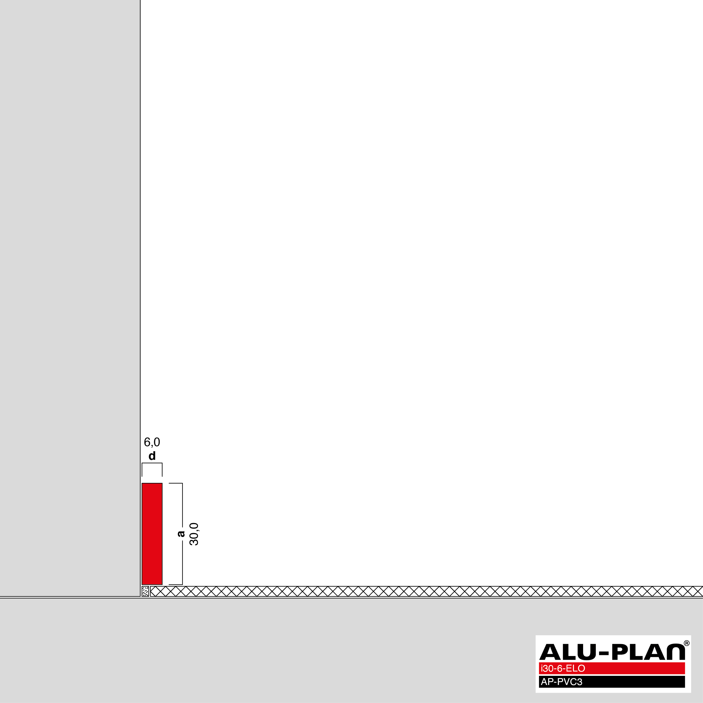 ALU-PLAN® Installation :: i30-6-ELO-AP-PVC3