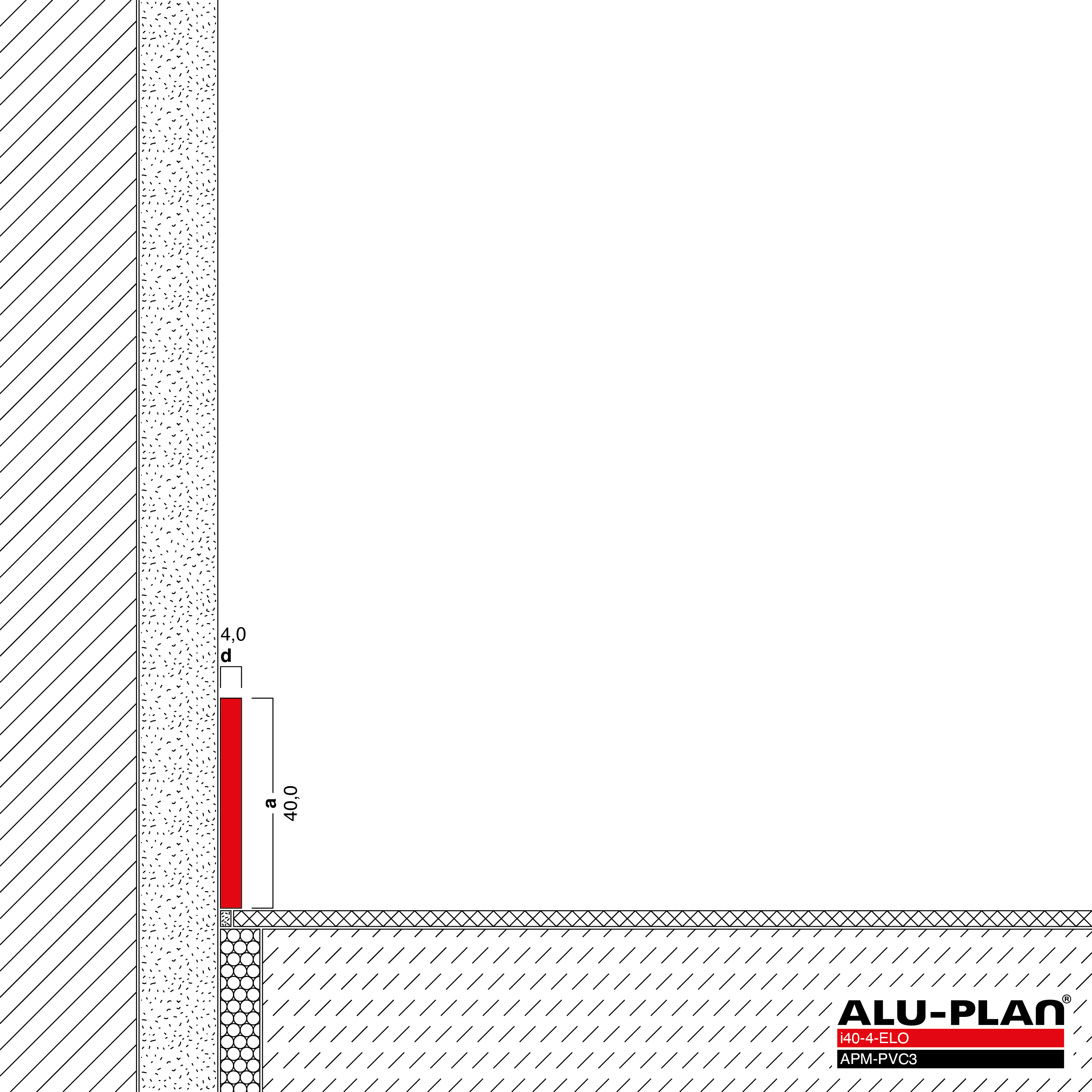 ALU-PLAN® Installation :: i40-4-ELO-APM-PVC3