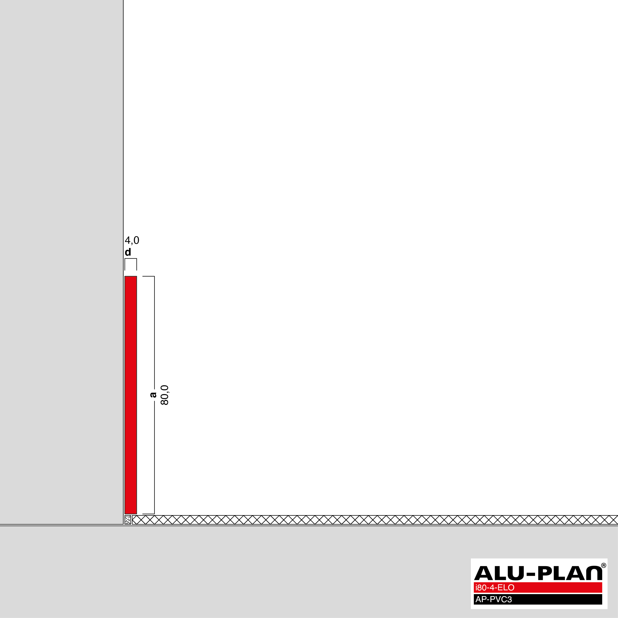 ALU-PLAN® Installation :: i80-4-ELO-AP-PVC3