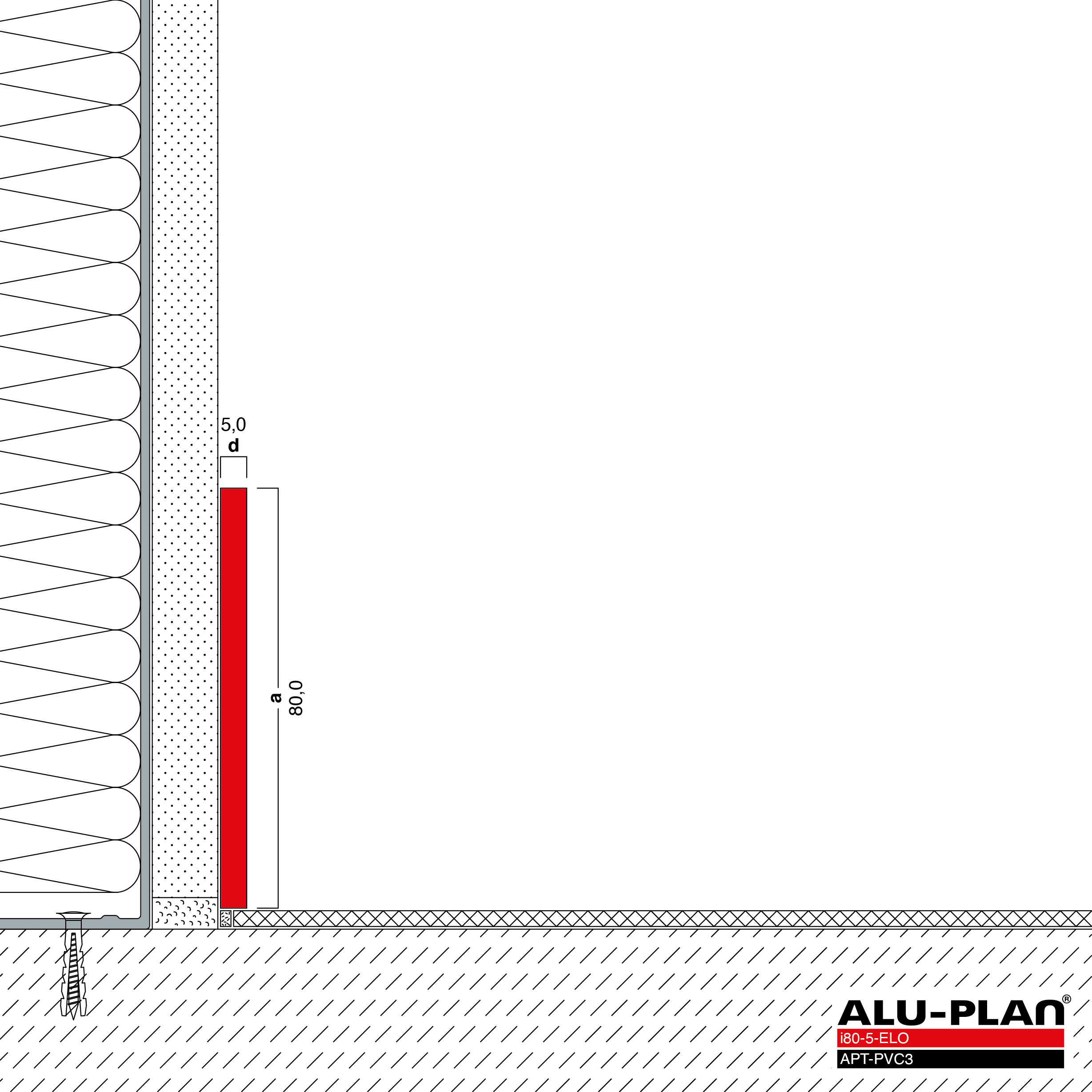 ALU-PLAN® Installation :: i80-5-ELO-APT-PVC3