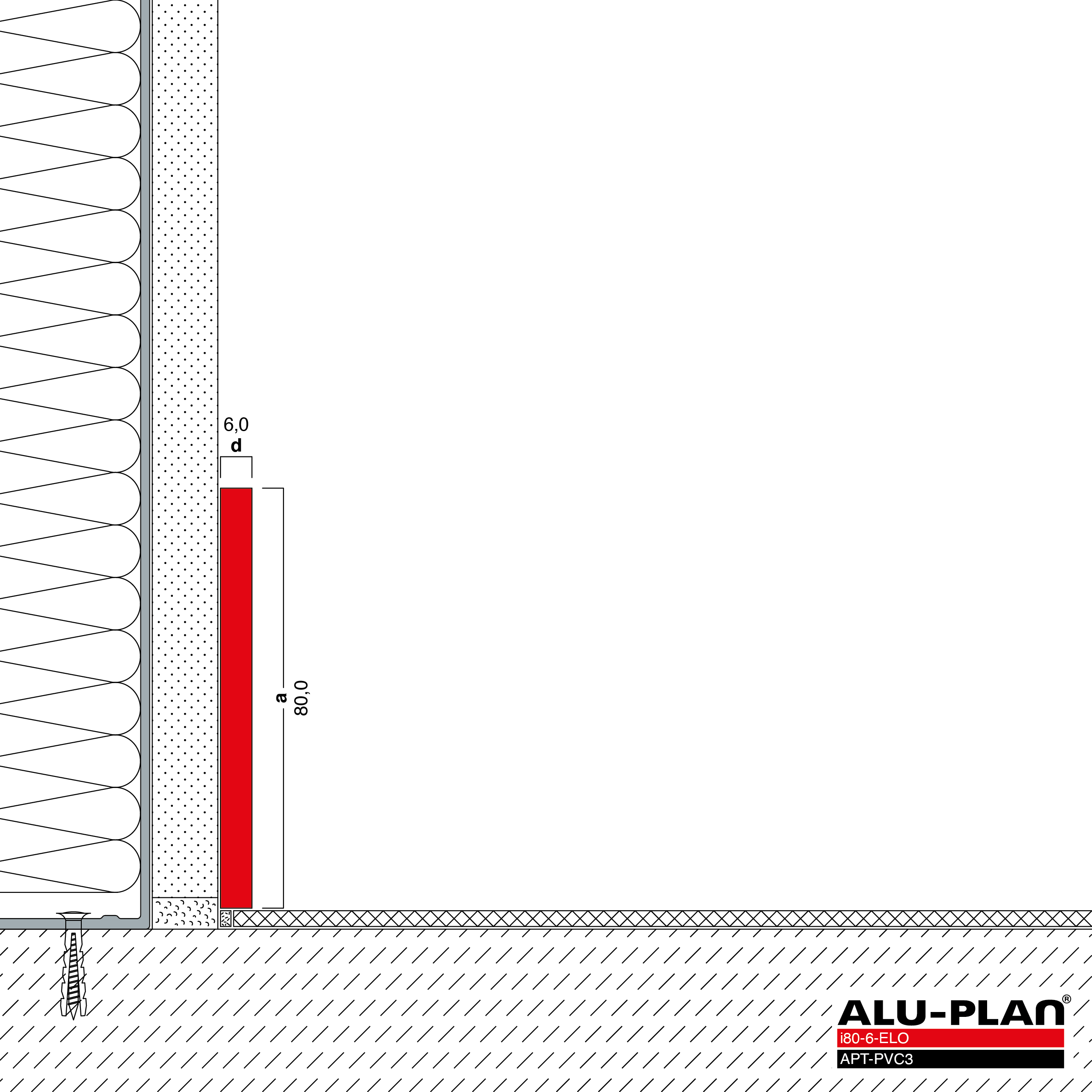 ALU-PLAN® Installation :: i80-6-ELO-APT-PVC3