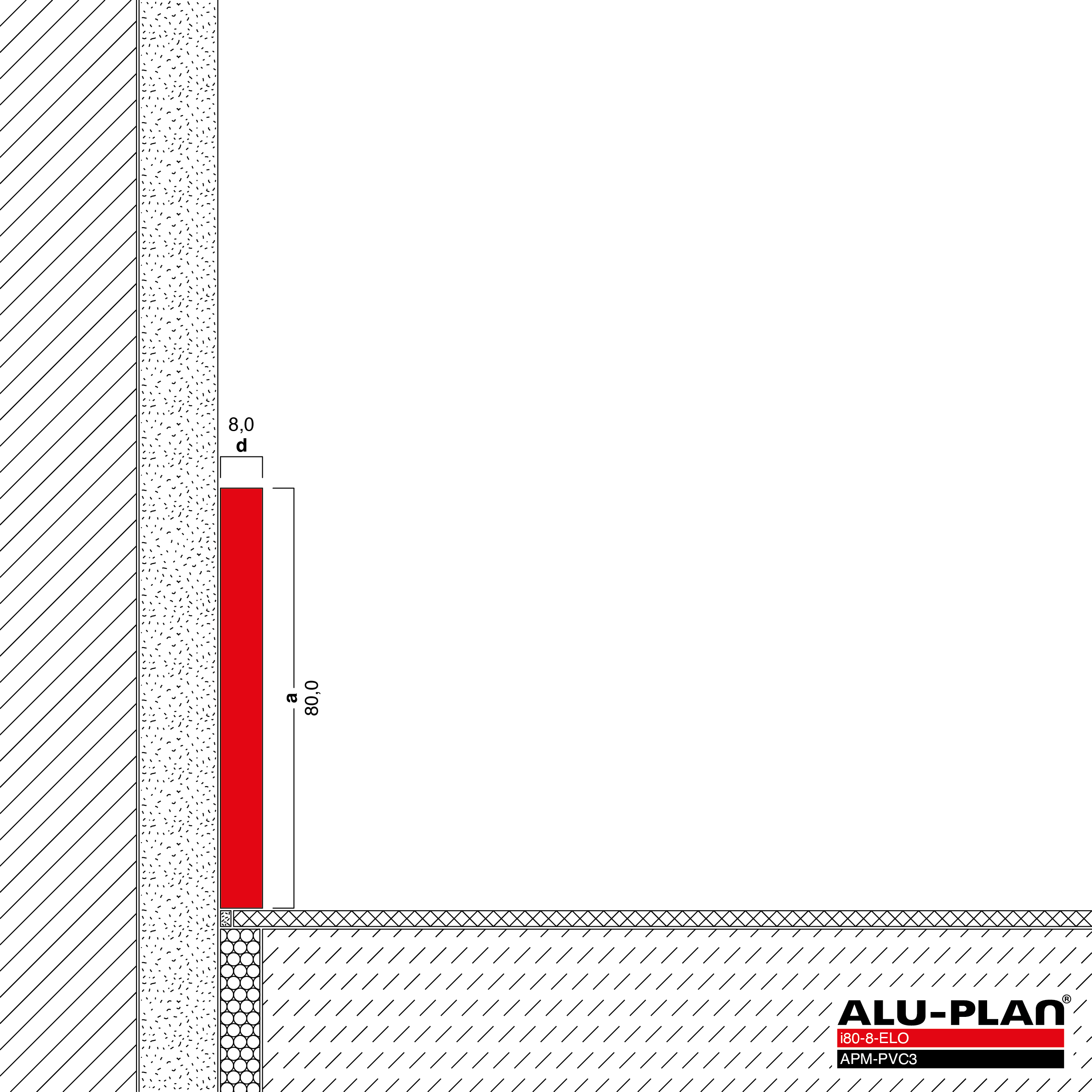 ALU-PLAN® Installation :: i80-8-ELO-APM-PVC3