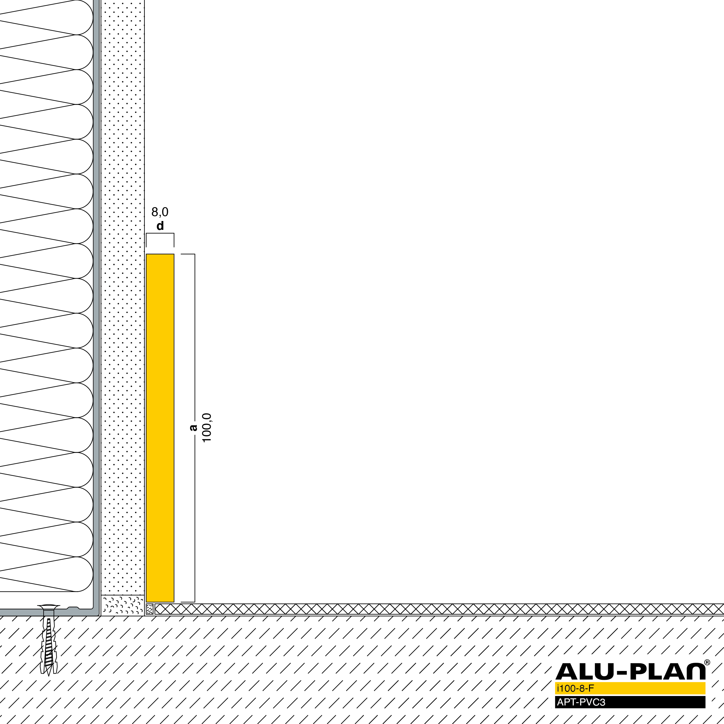 ALU-PLAN® Installation :: i100-8-F-APT-PVC3