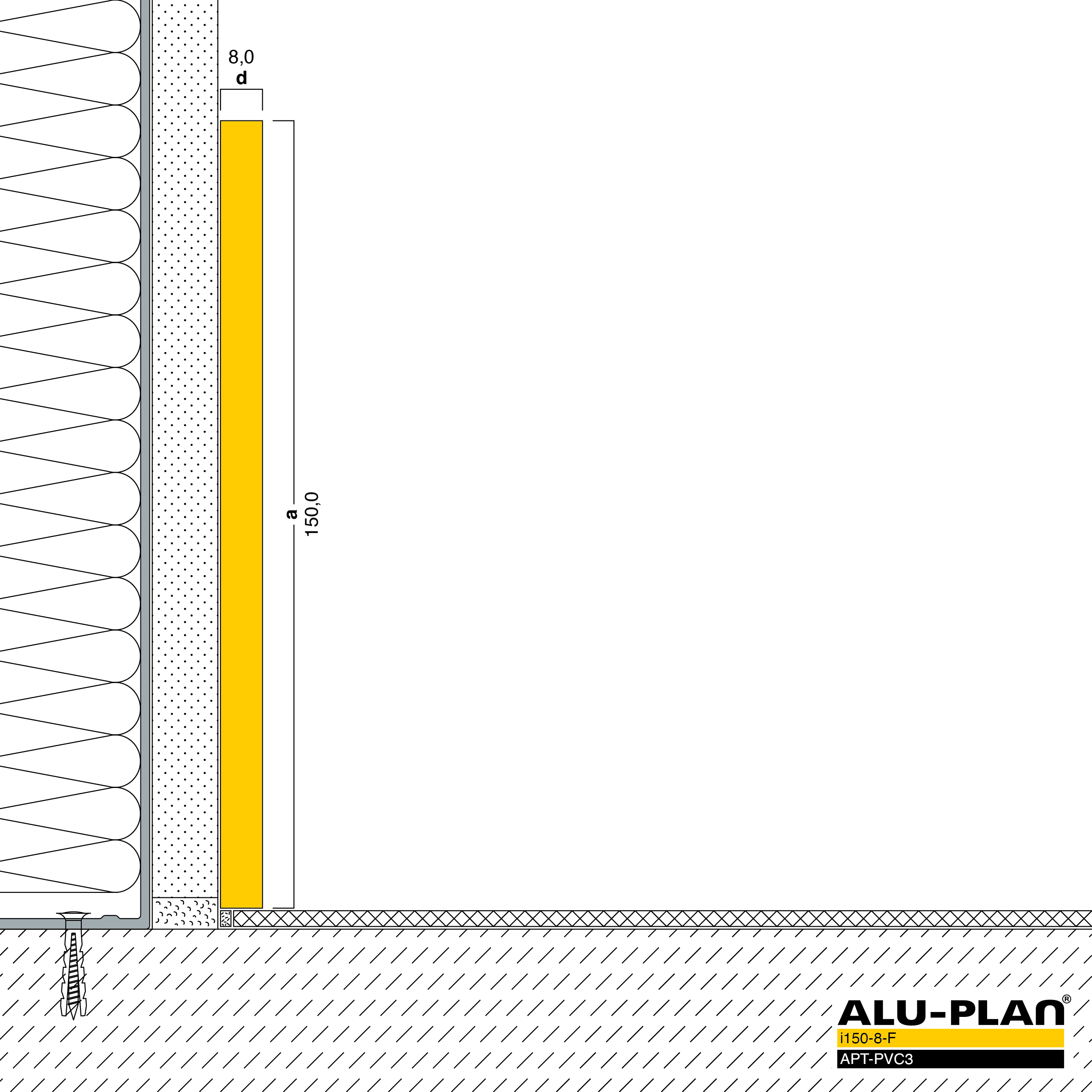 ALU-PLAN® Installation :: i150-8-F-APT-PVC3
