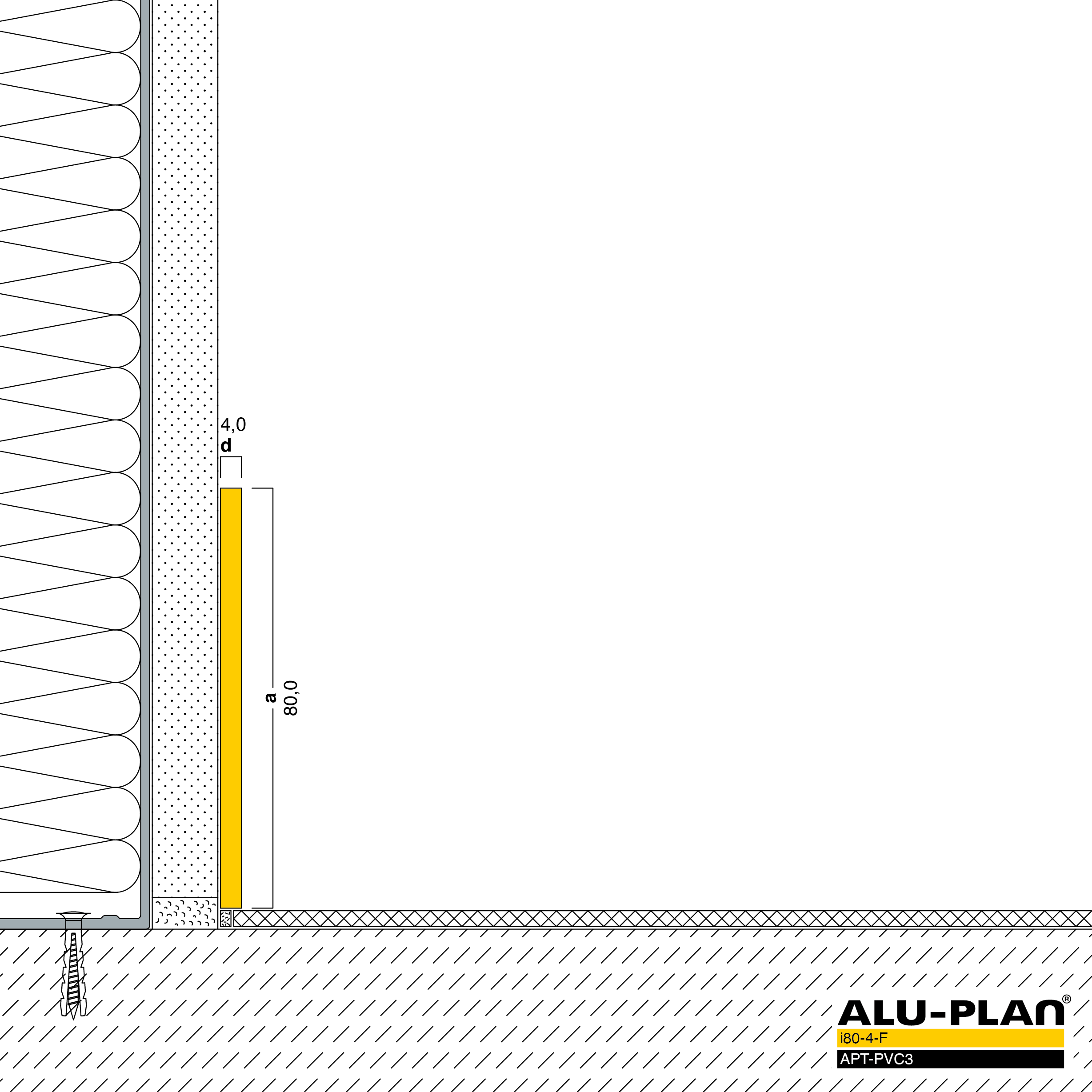 ALU-PLAN® Installation :: i80-4-F-APT-PVC3