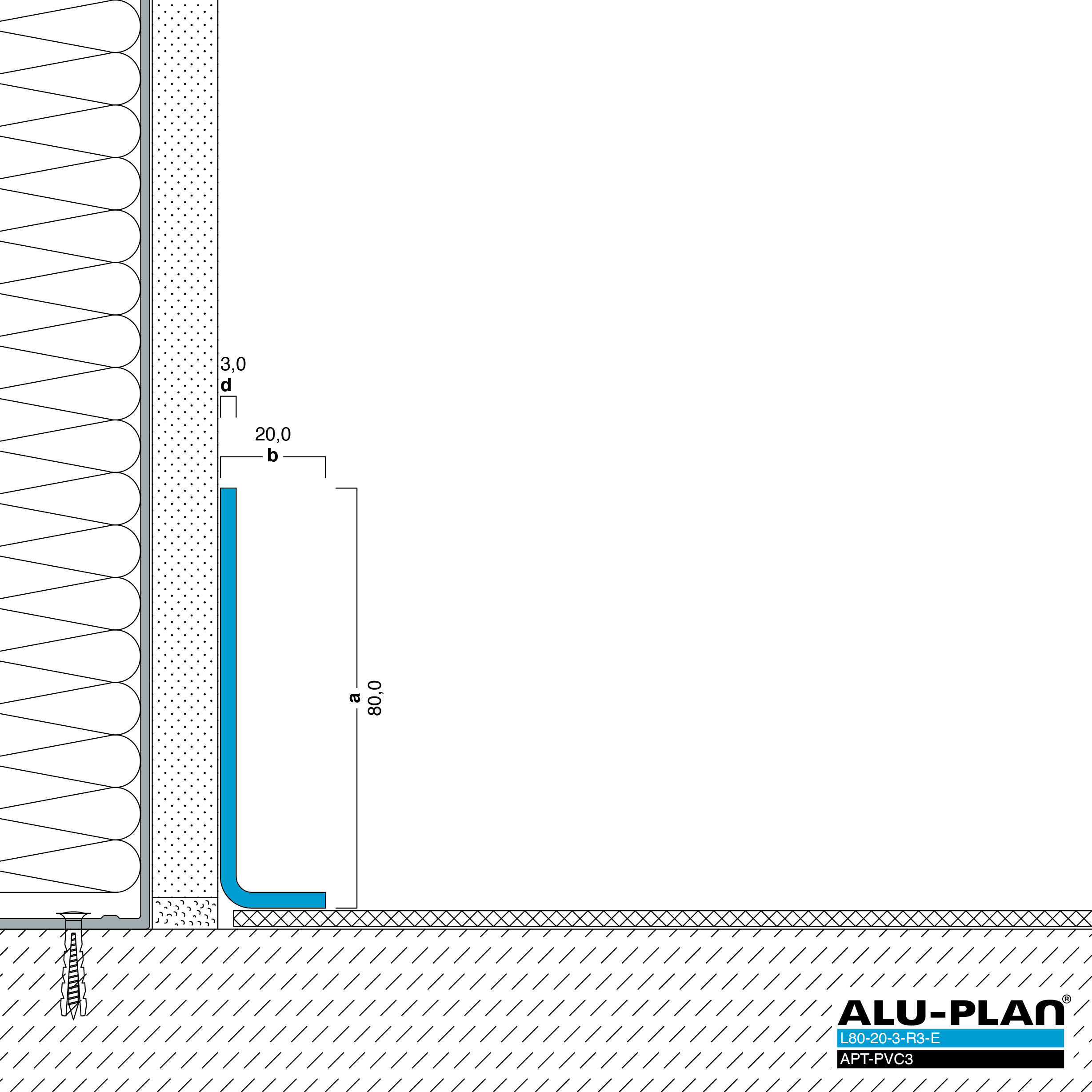 ALU-PLAN® Installation :: L80-20-3-R3-E-APT-PVC3