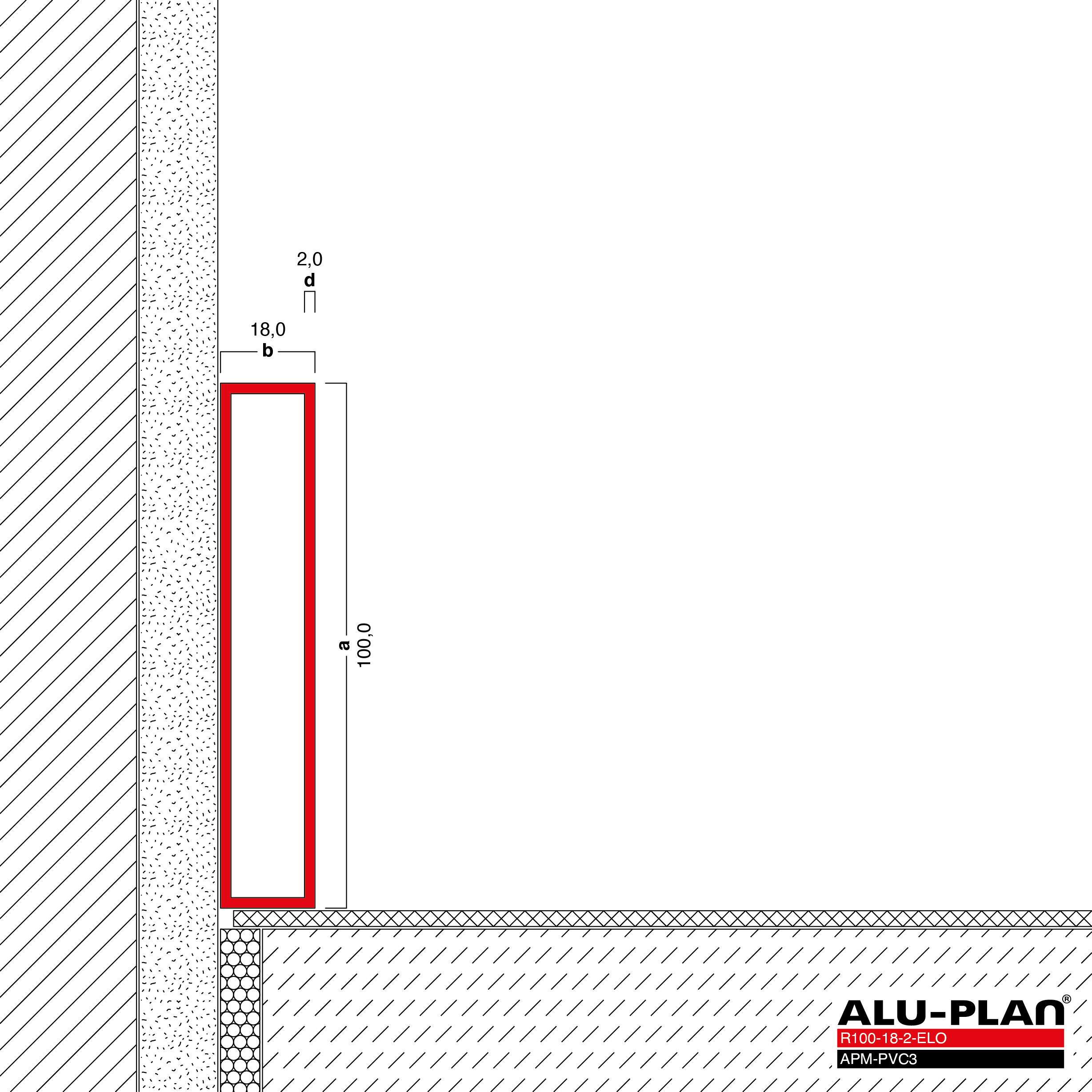 ALU-PLAN® Installation :: R100-18-2-ELO-APM-PVC3
