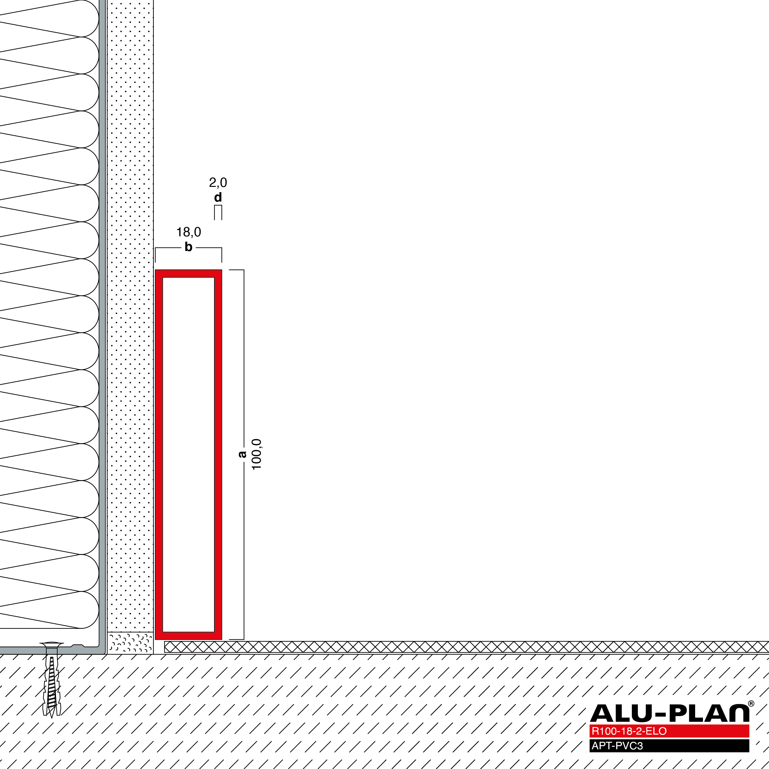 ALU-PLAN® Installation :: R100-18-2-ELO-APT-PVC3