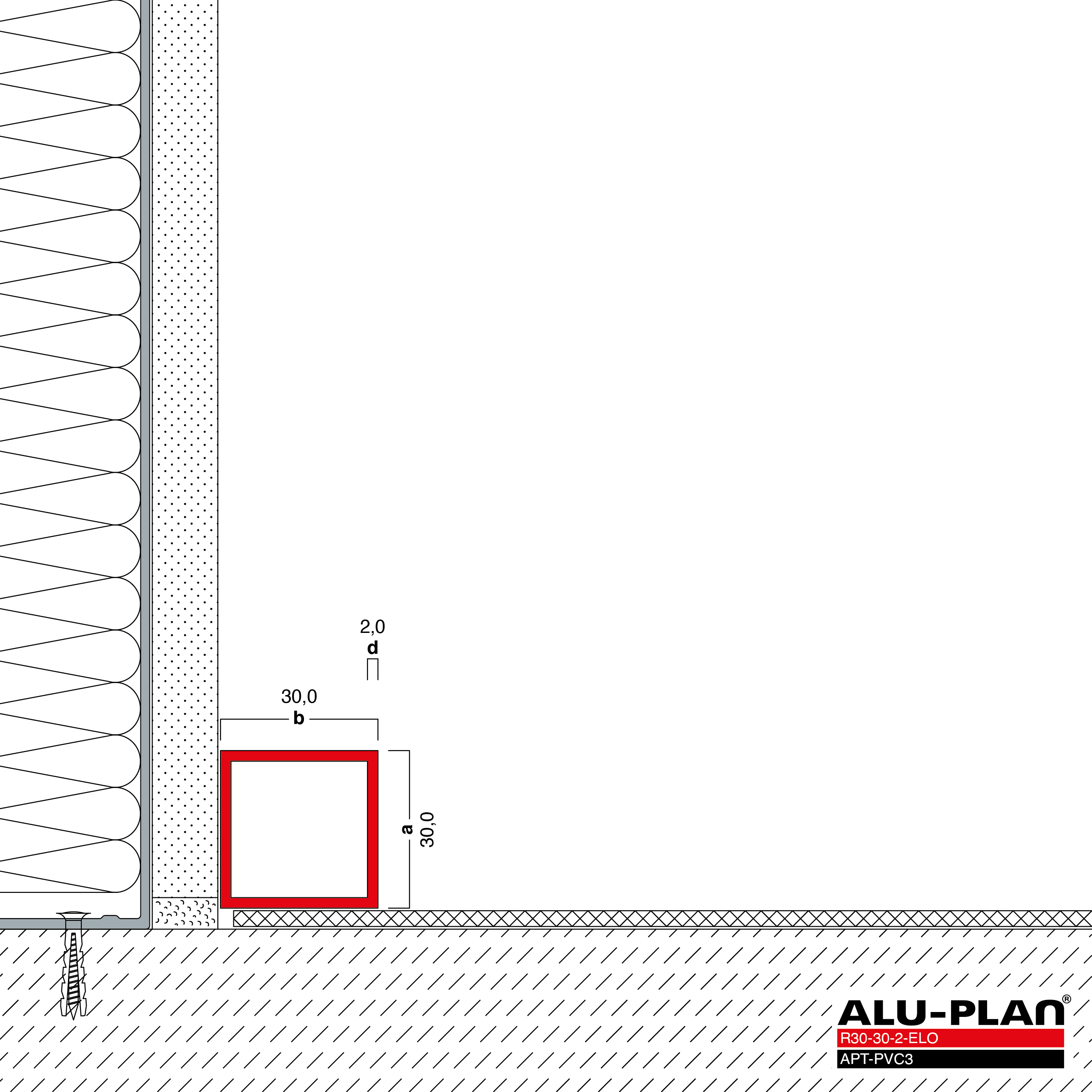 ALU-PLAN® Installation :: R30-30-2-ELO-APT-PVC3