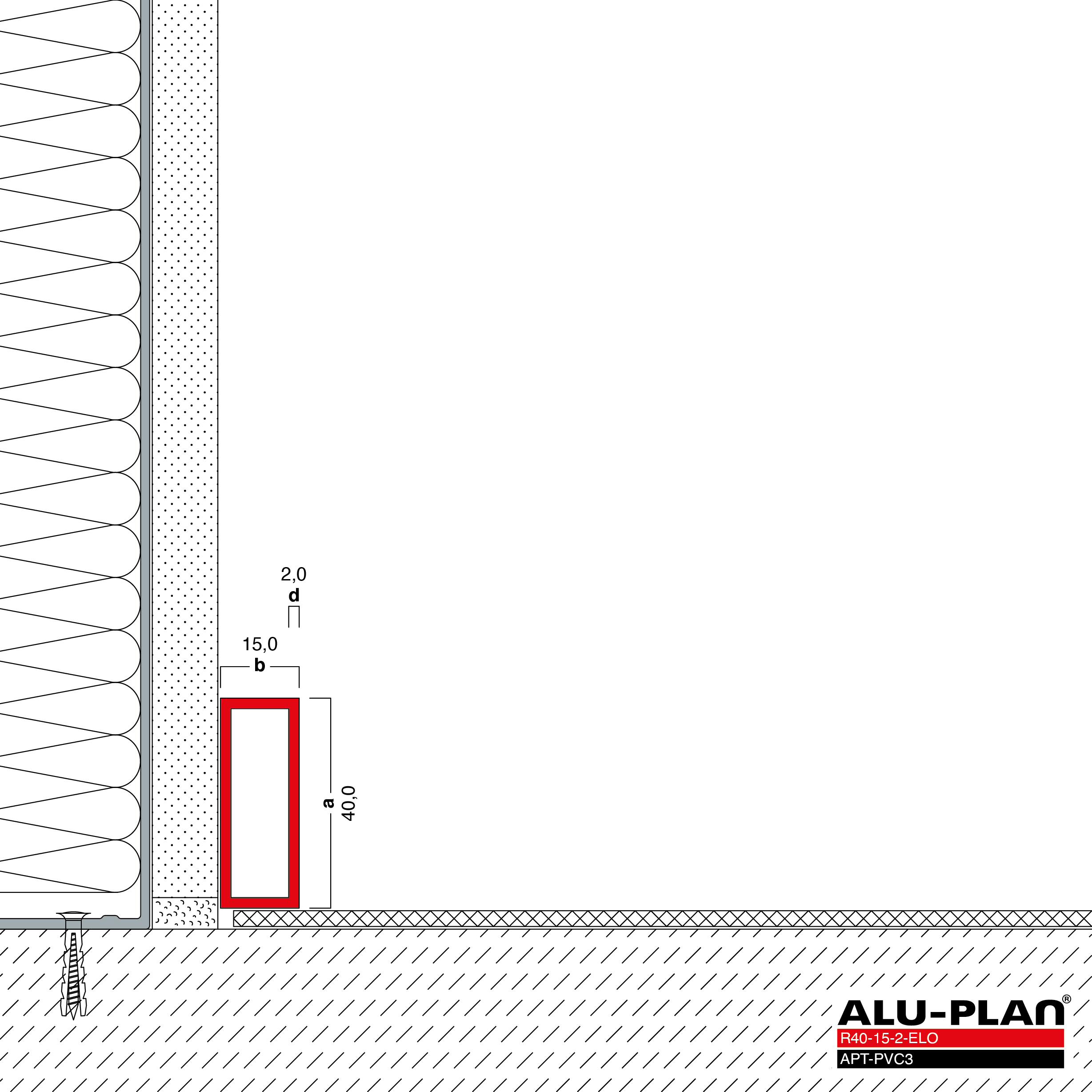 ALU-PLAN® Installation :: R40-15-2-ELO-APT-PVC3