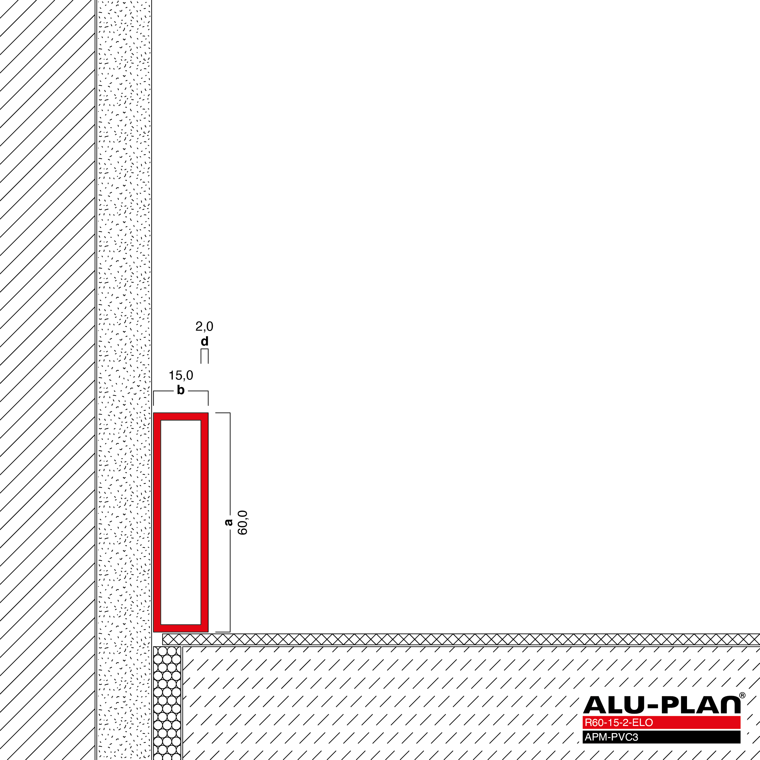 ALU-PLAN® Installation :: R60-15-2-ELO-APM-PVC3
