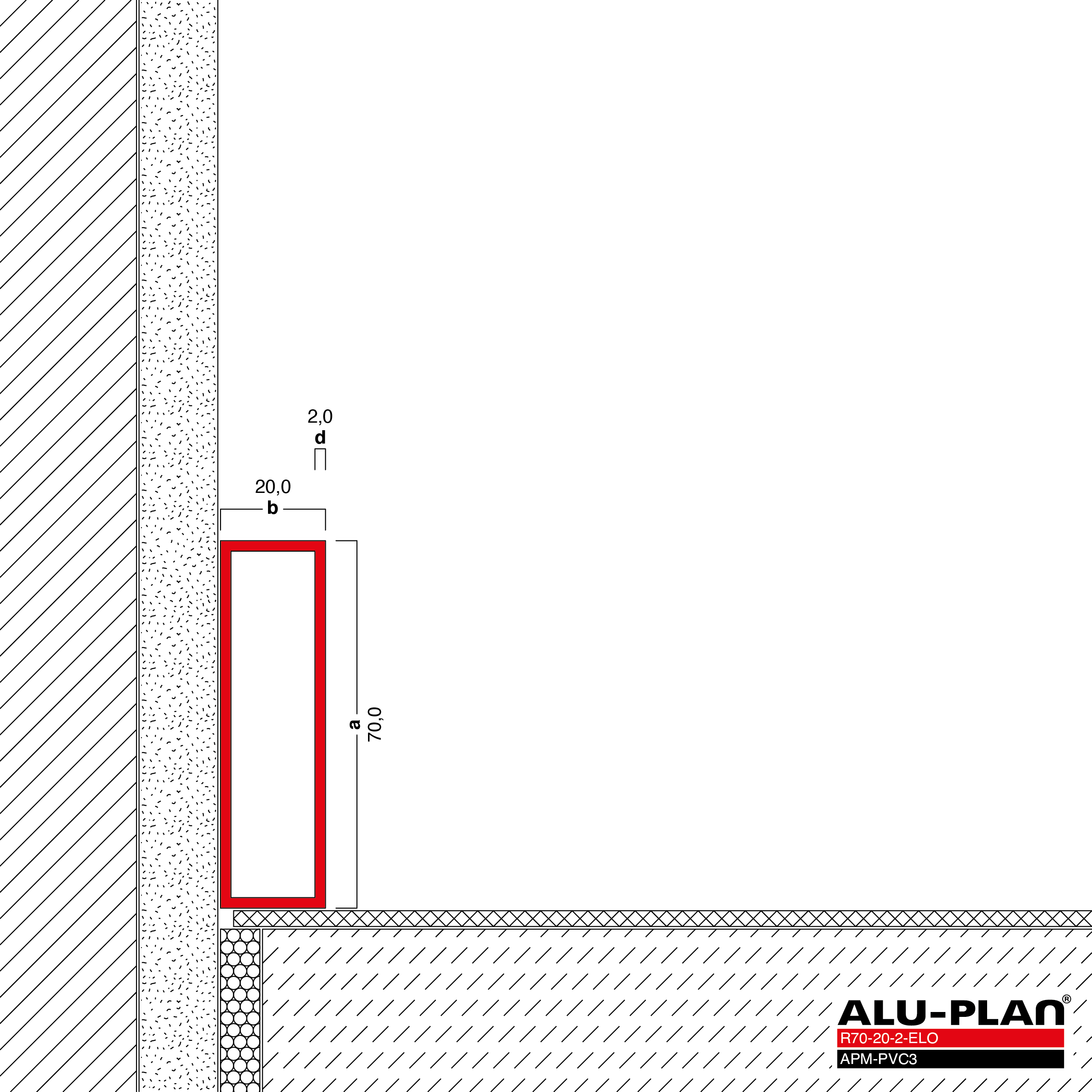 ALU-PLAN® Installation :: R70-20-2-ELO-APM-PVC3