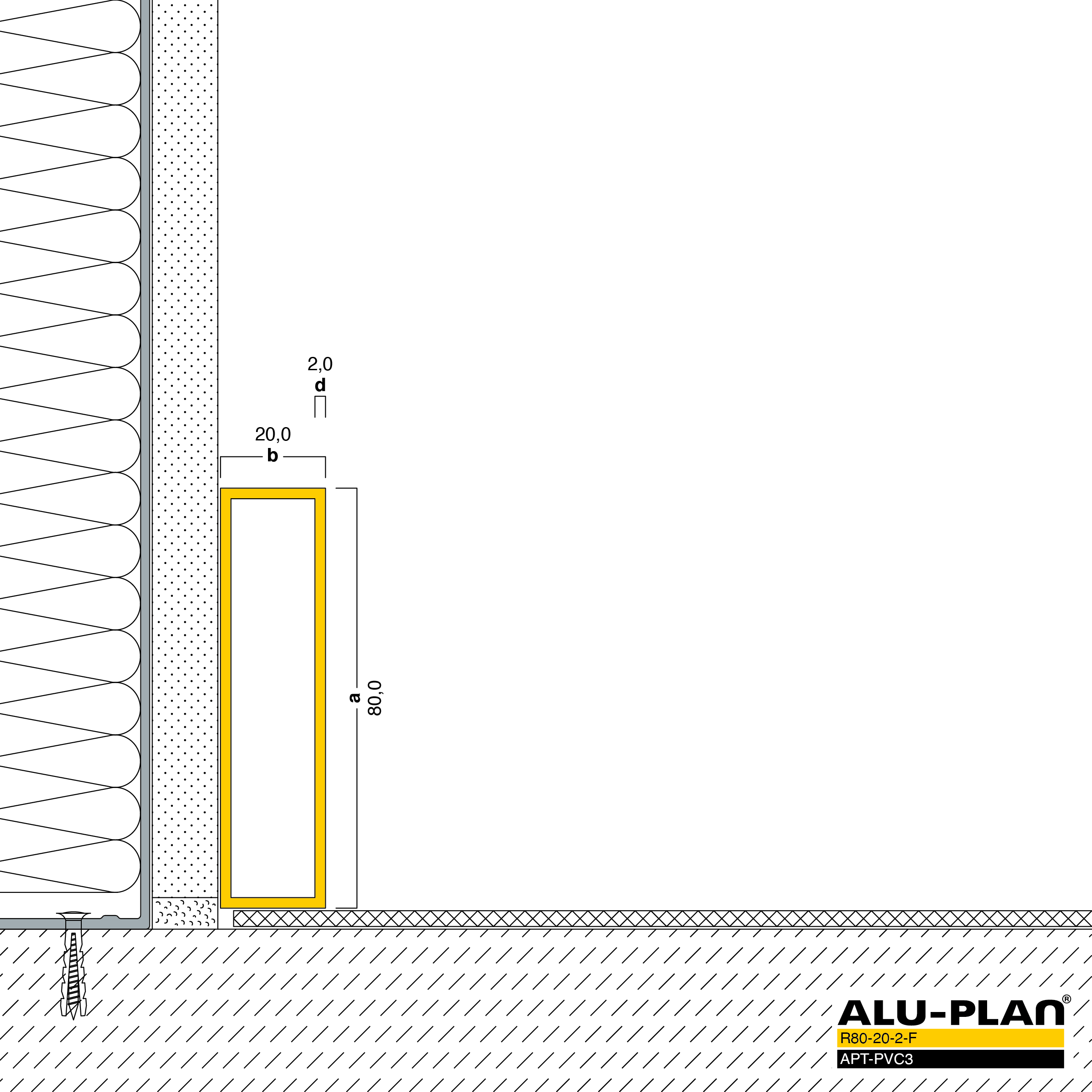 ALU-PLAN® Installation :: R80-20-2-F-APT-PVC3