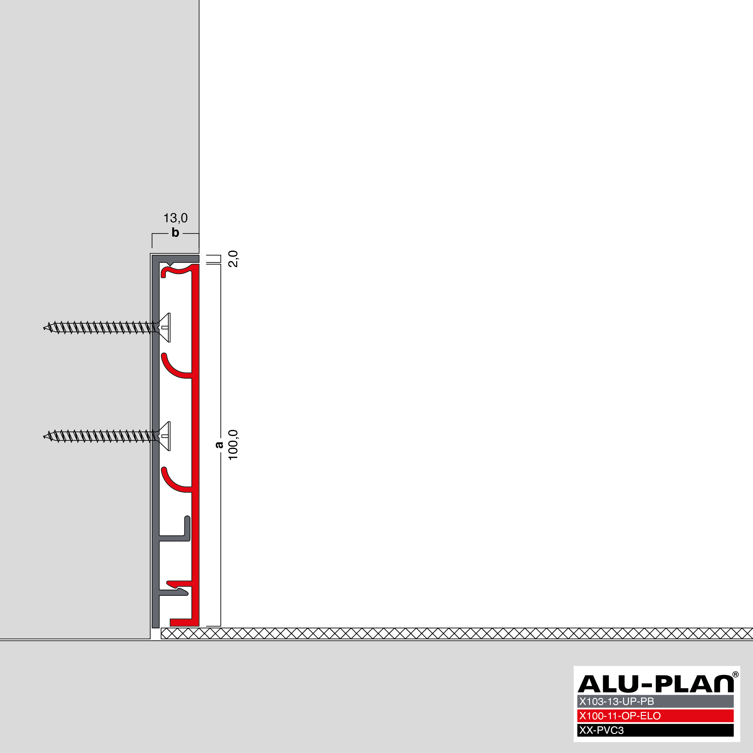 ALU-PLAN® Installation :: KK-X103-13-UP-PB-X100-11-OP-ELO-XX-PVC3