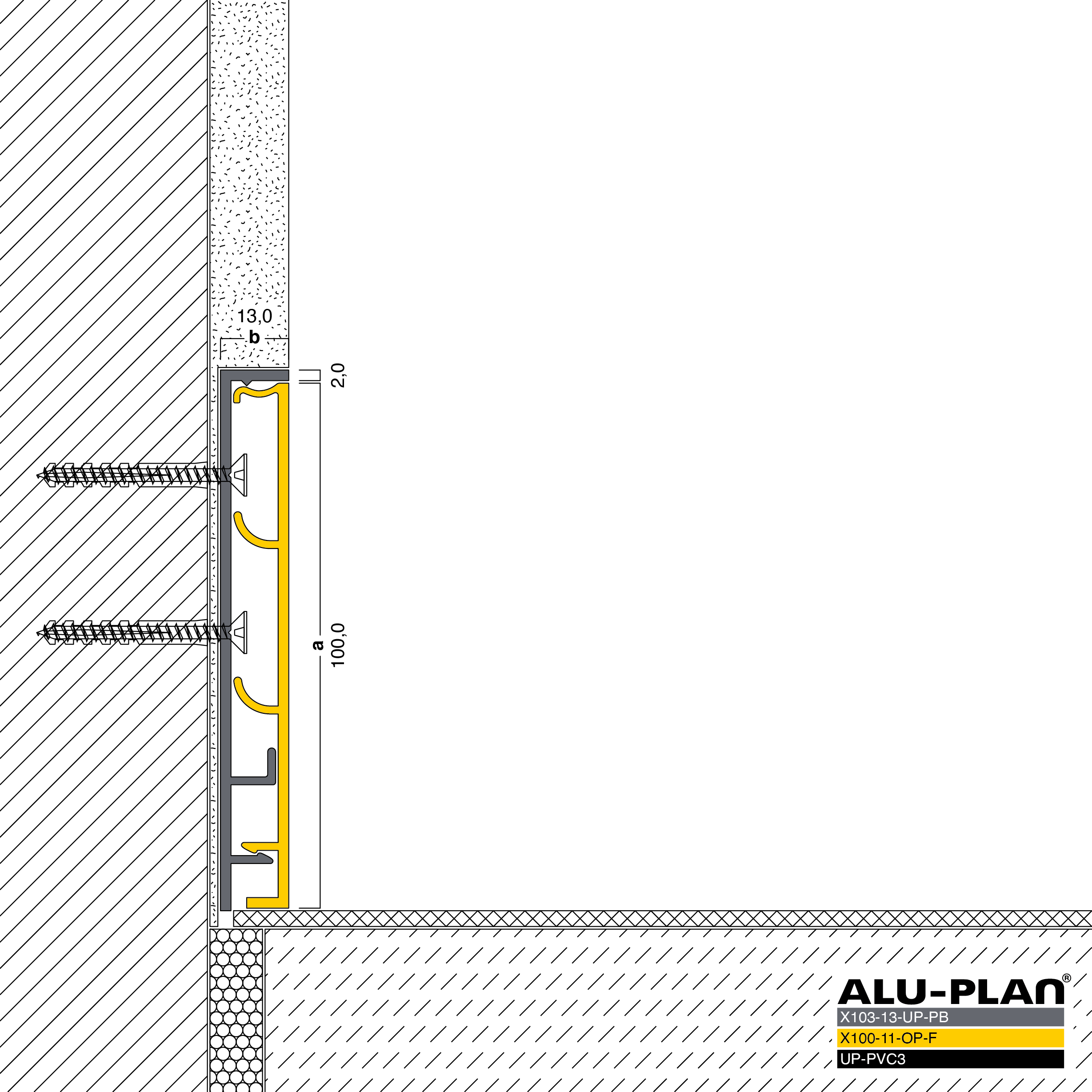 ALU-PLAN® Installation :: KK-X103-13-UP-PB-X100-11-OP-F-UP-PVC3