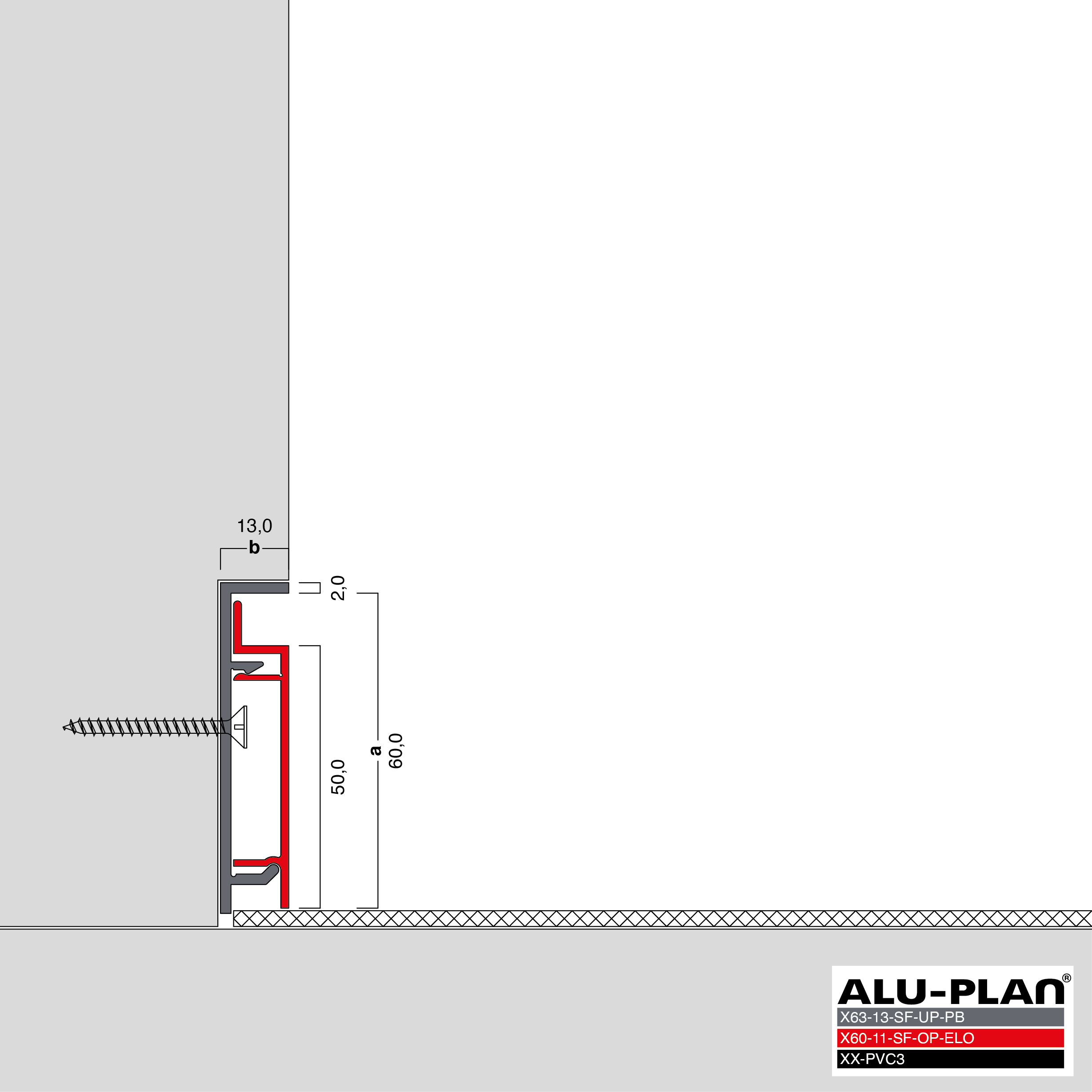 ALU-PLAN® Installation :: KK-X63-13-SF-UP-PB-X60-11-SF-OP-ELO-XX-PVC3