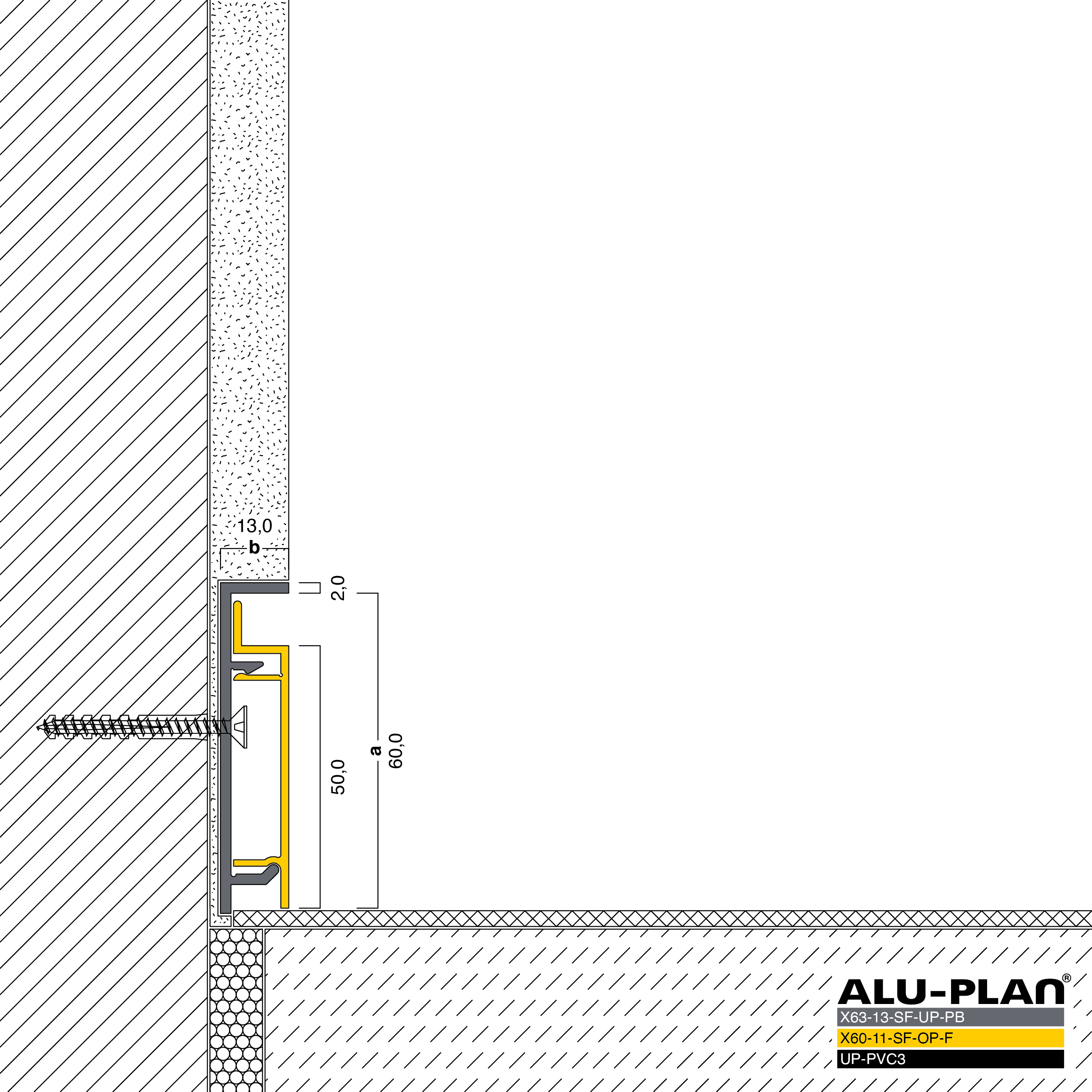 ALU-PLAN® Installation :: X63-13-SF-UP-PB-X60-11-SF-OP-F-UP-PVC3