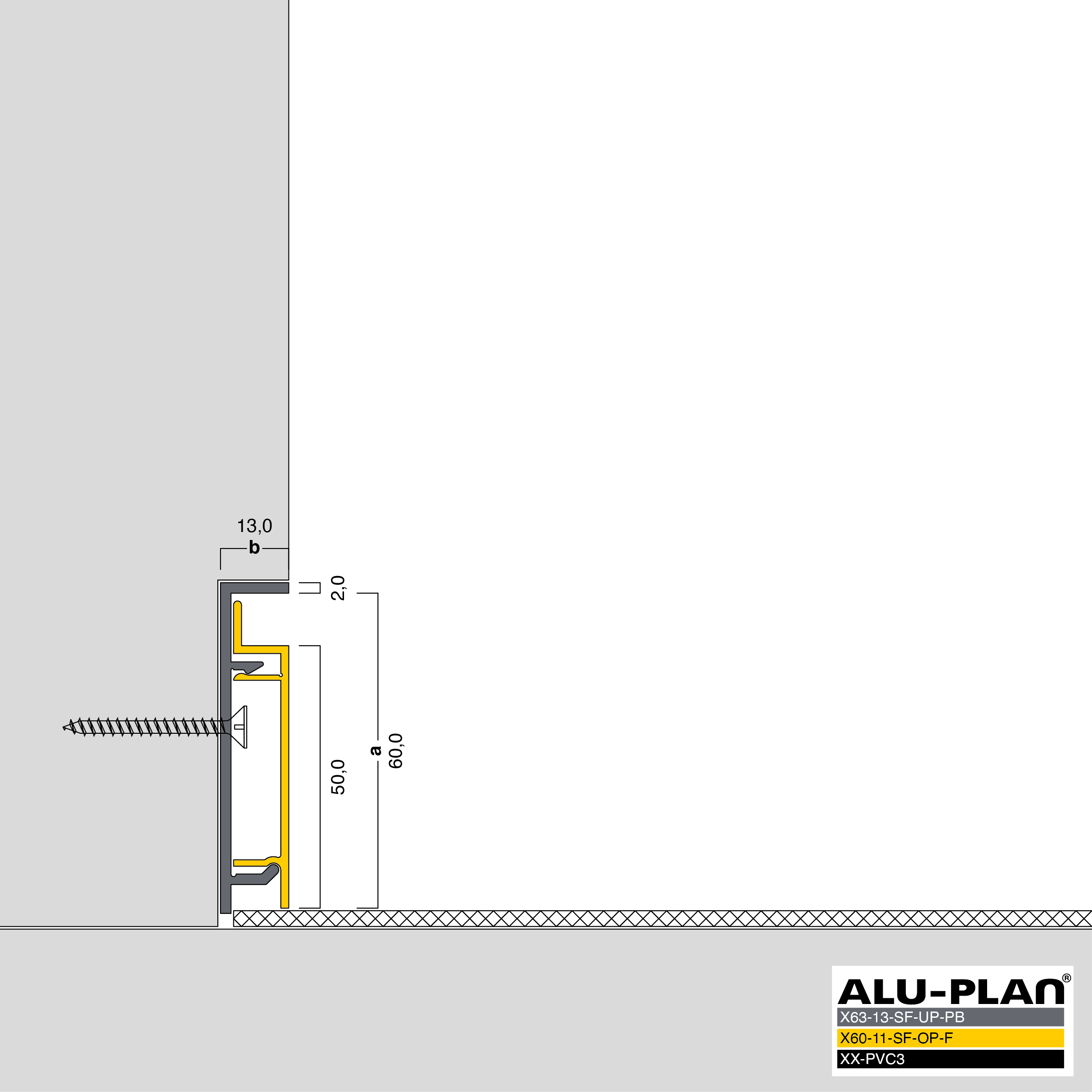 ALU-PLAN® Installation :: X63-13-SF-UP-PB-X60-11-SF-OP-F-XX-PVC3