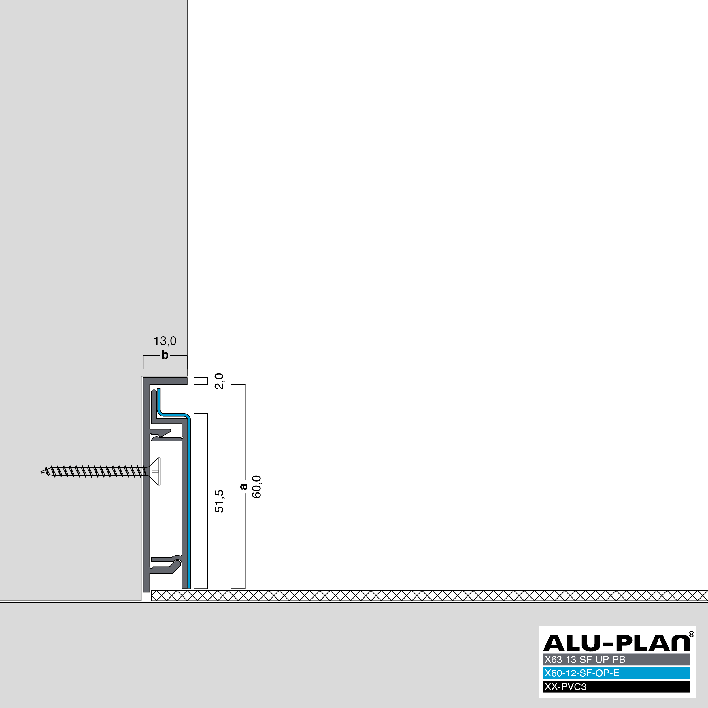 ALU-PLAN® Installation :: KK-X63-13-SF-UP-PB-X60-12-SF-OP-E-XX-PVC3