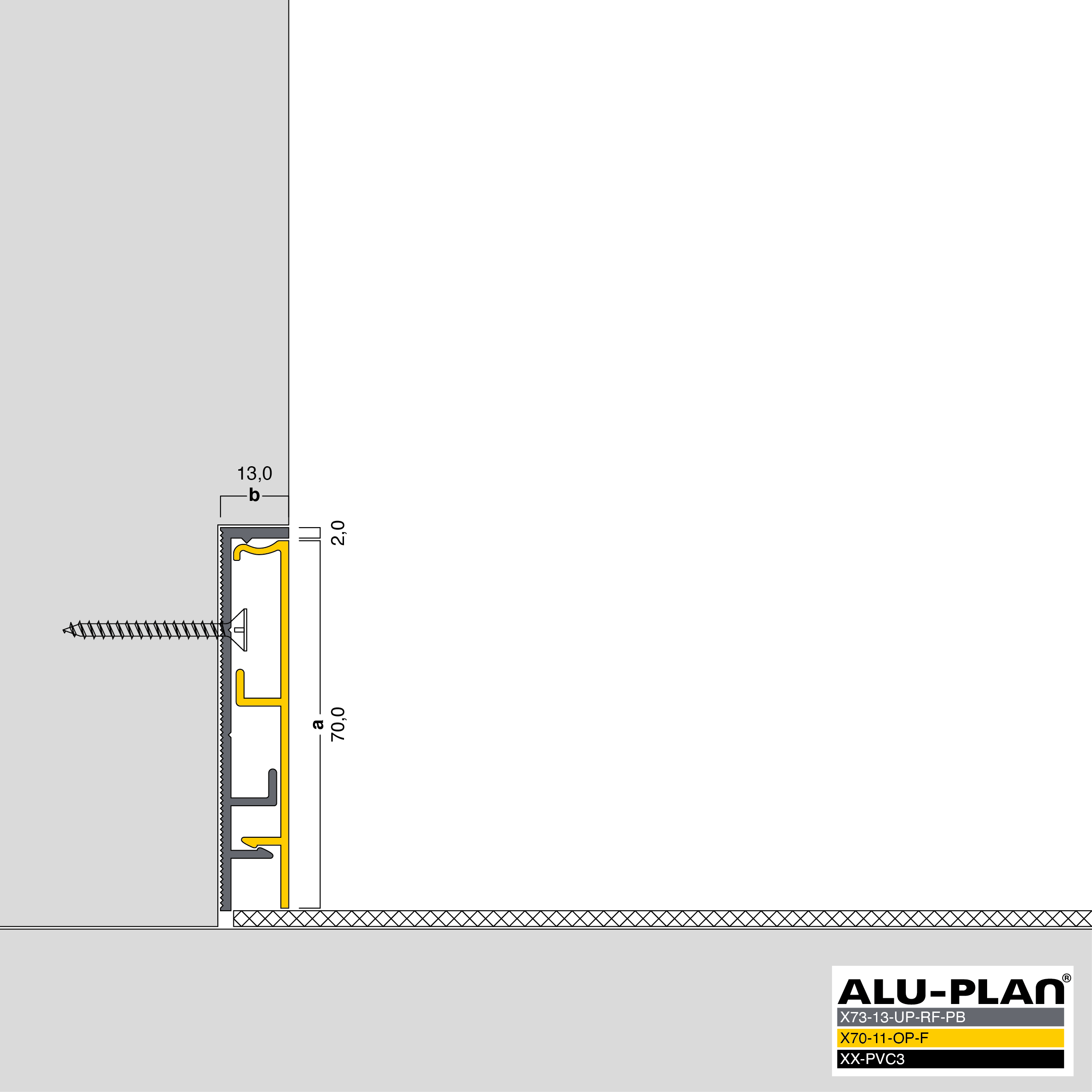 ALU-PLAN® Installation :: X73-13-UP-RF-PB-X70-11-OP-F-XX-PVC3