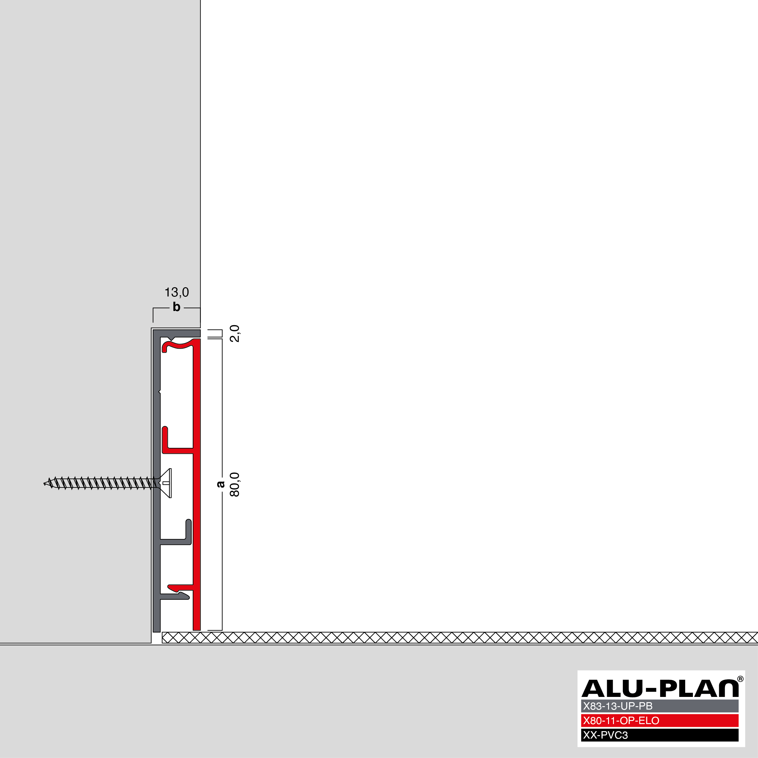 ALU-PLAN® Installation :: KK-X83-13-UP-PB-X80-11-OP-ELO-XX-PVC3